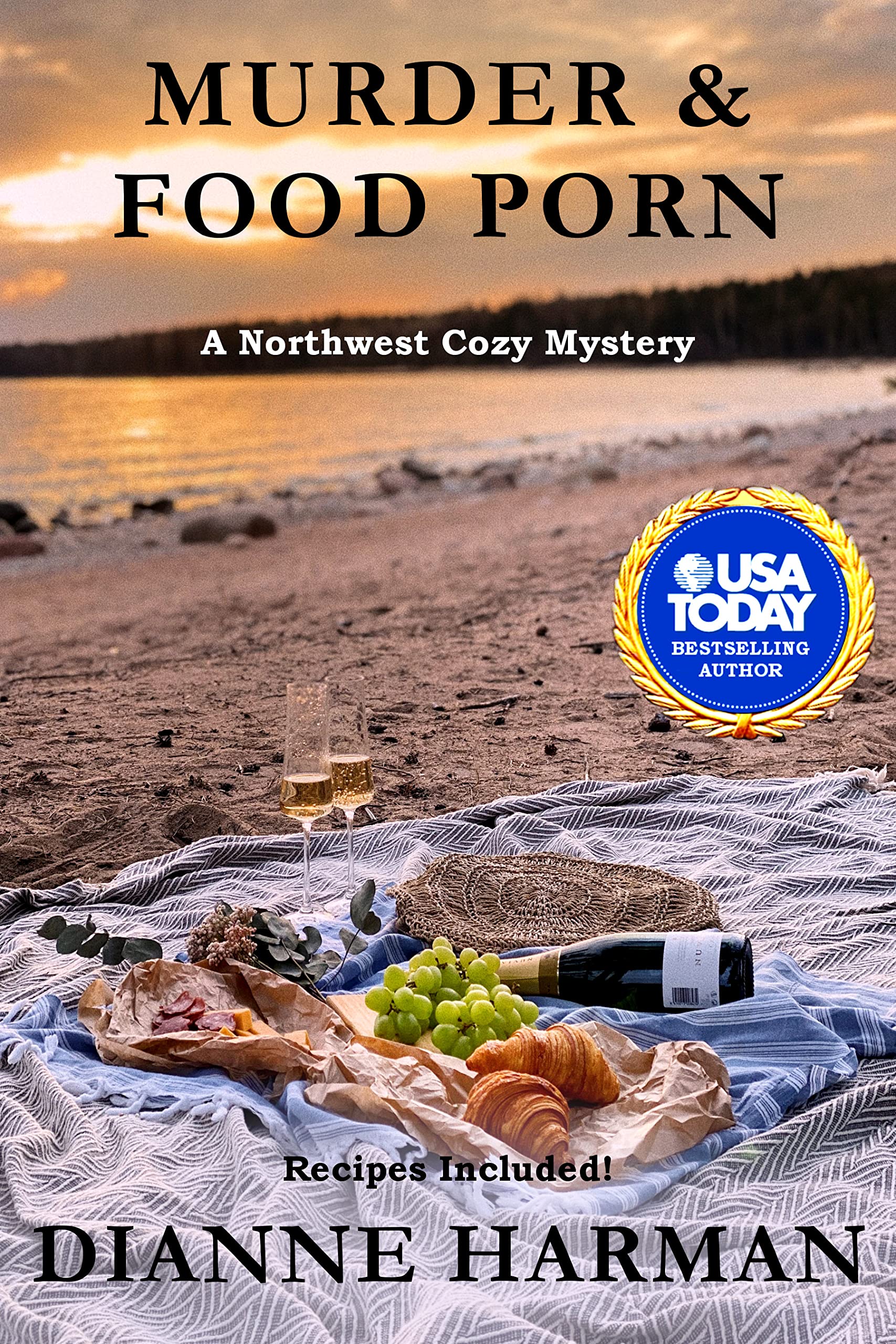 Murder and Food Porn: A Northwest Cozy Mystery (Northwest Cozy Mystery Series Book 8)