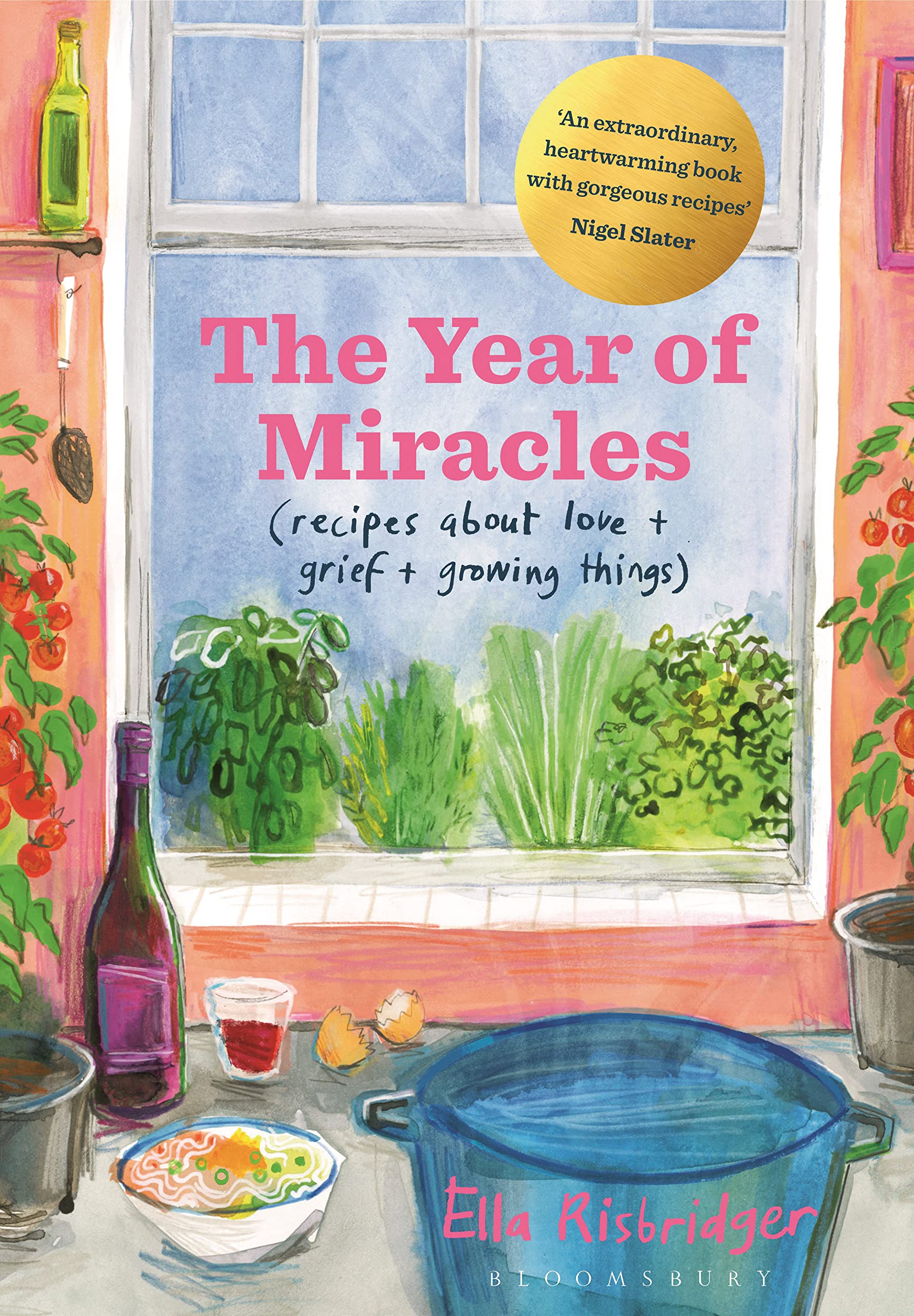 Year of Miracles by Ella Risbridger (Hardback Book)