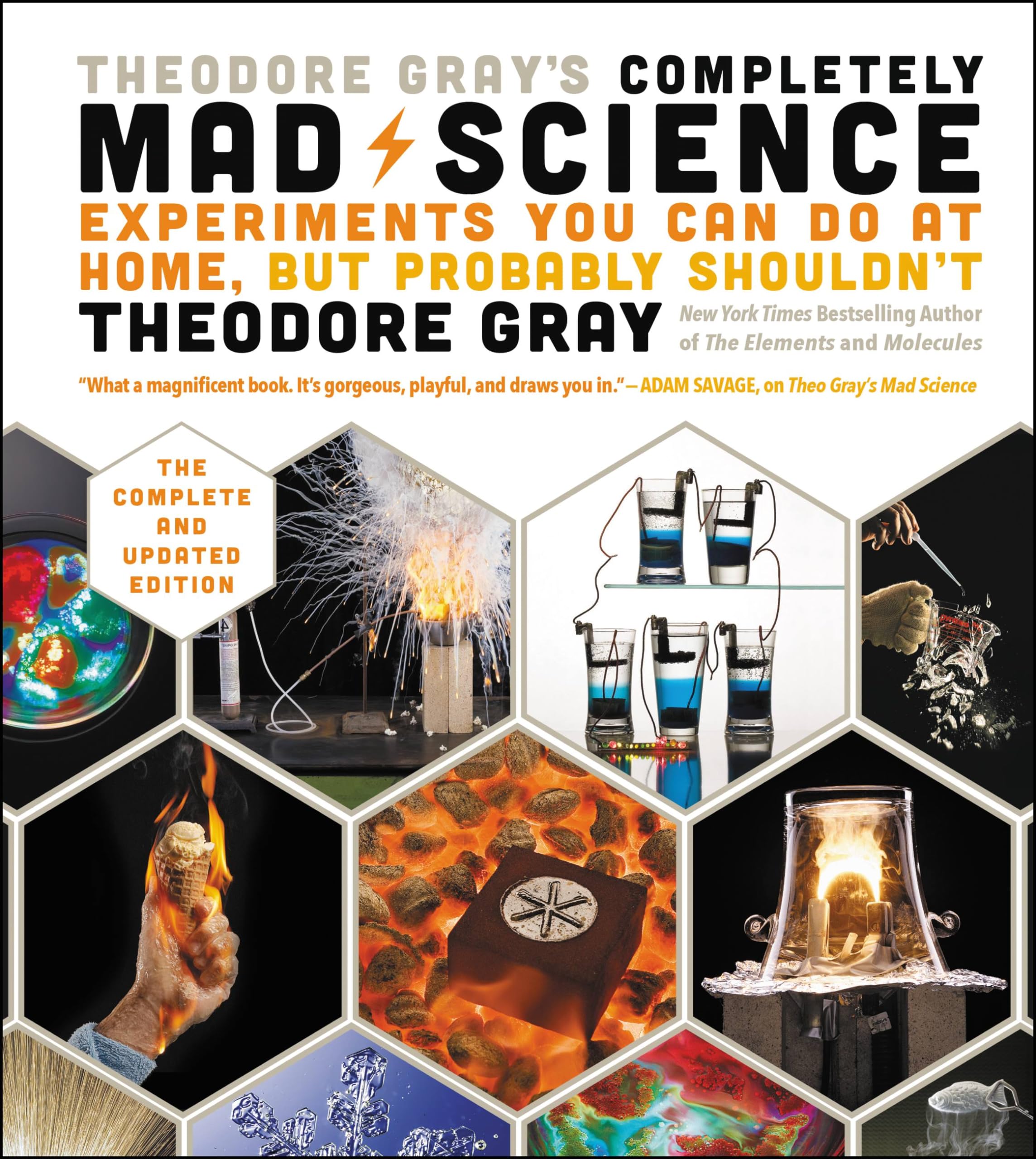 Theodore Gray's Completely Mad Science by Theodore Gray (Hardback Book)