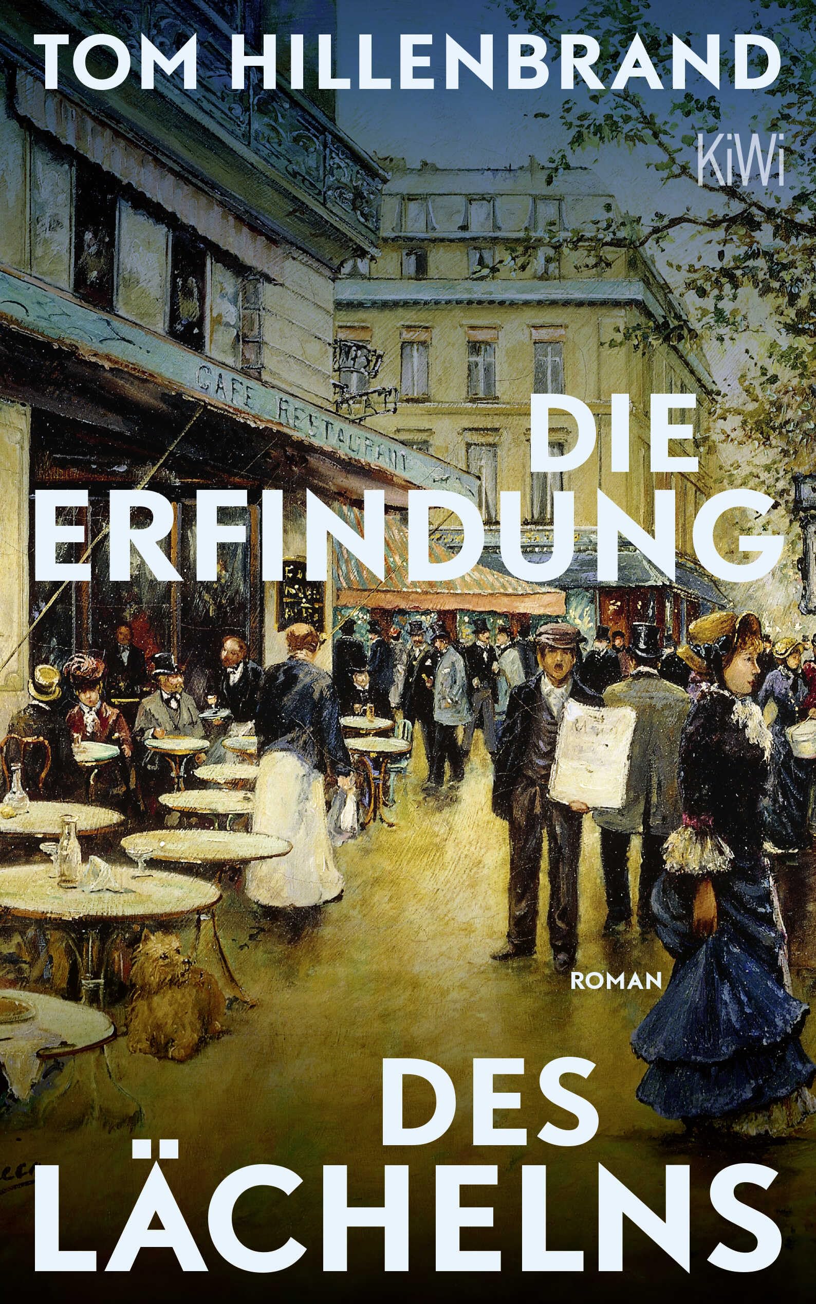 Die Erfindung des Lächelns: Roman