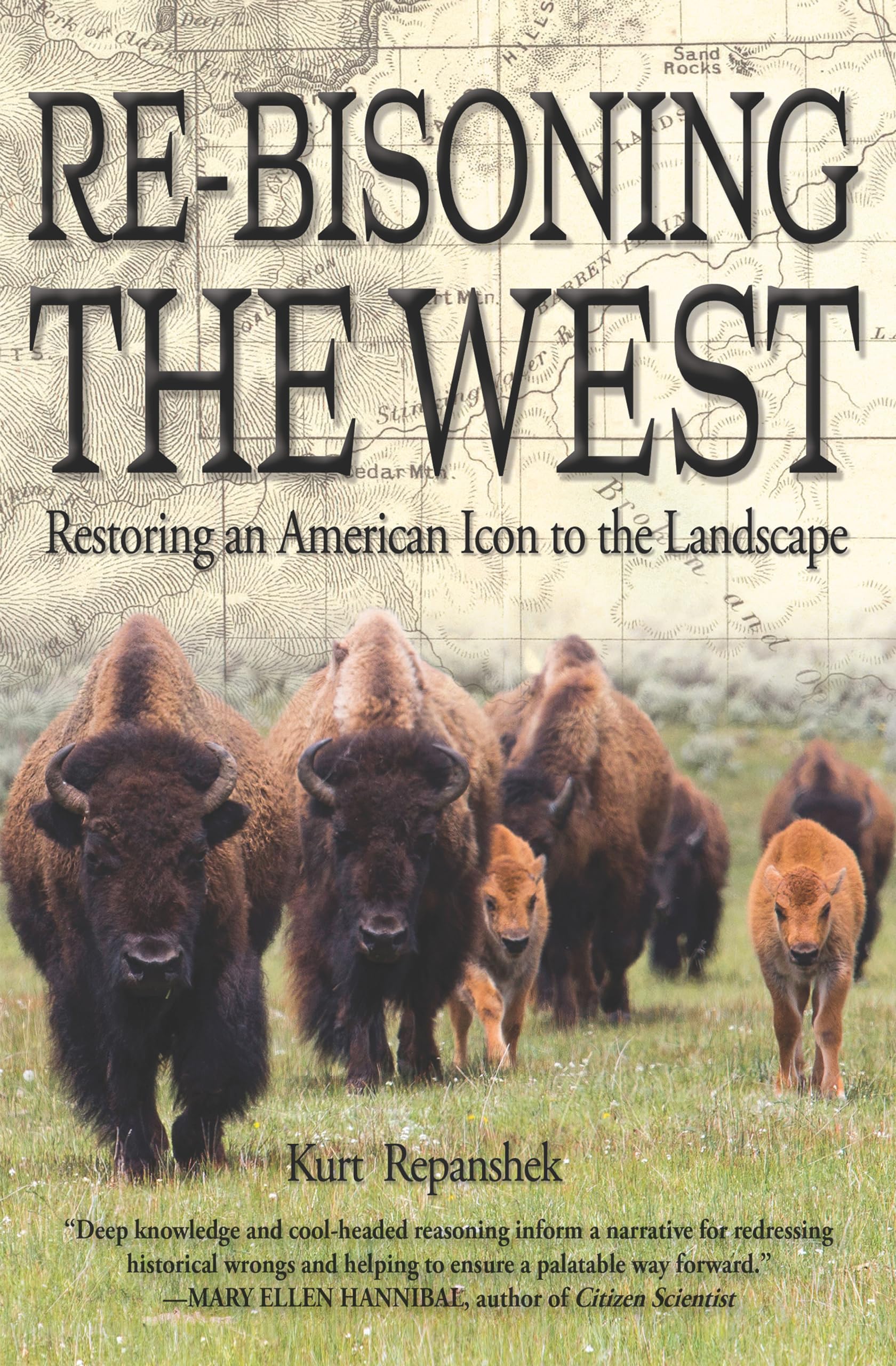 Buy Re-Bisoning the West: Restoring an American Icon to the Landscape — BookShops.in