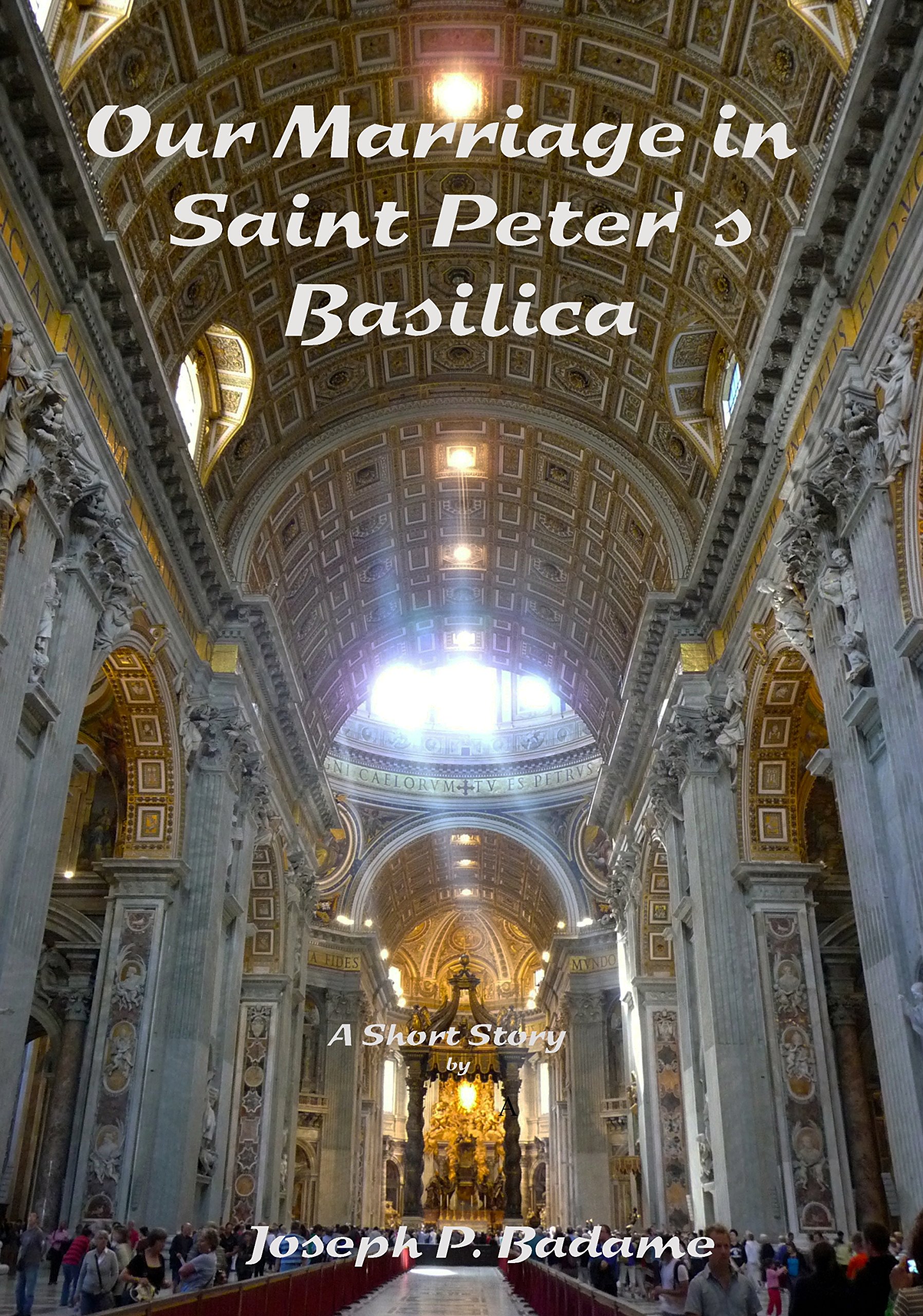 Our Marriage in St. Peter's Basilica