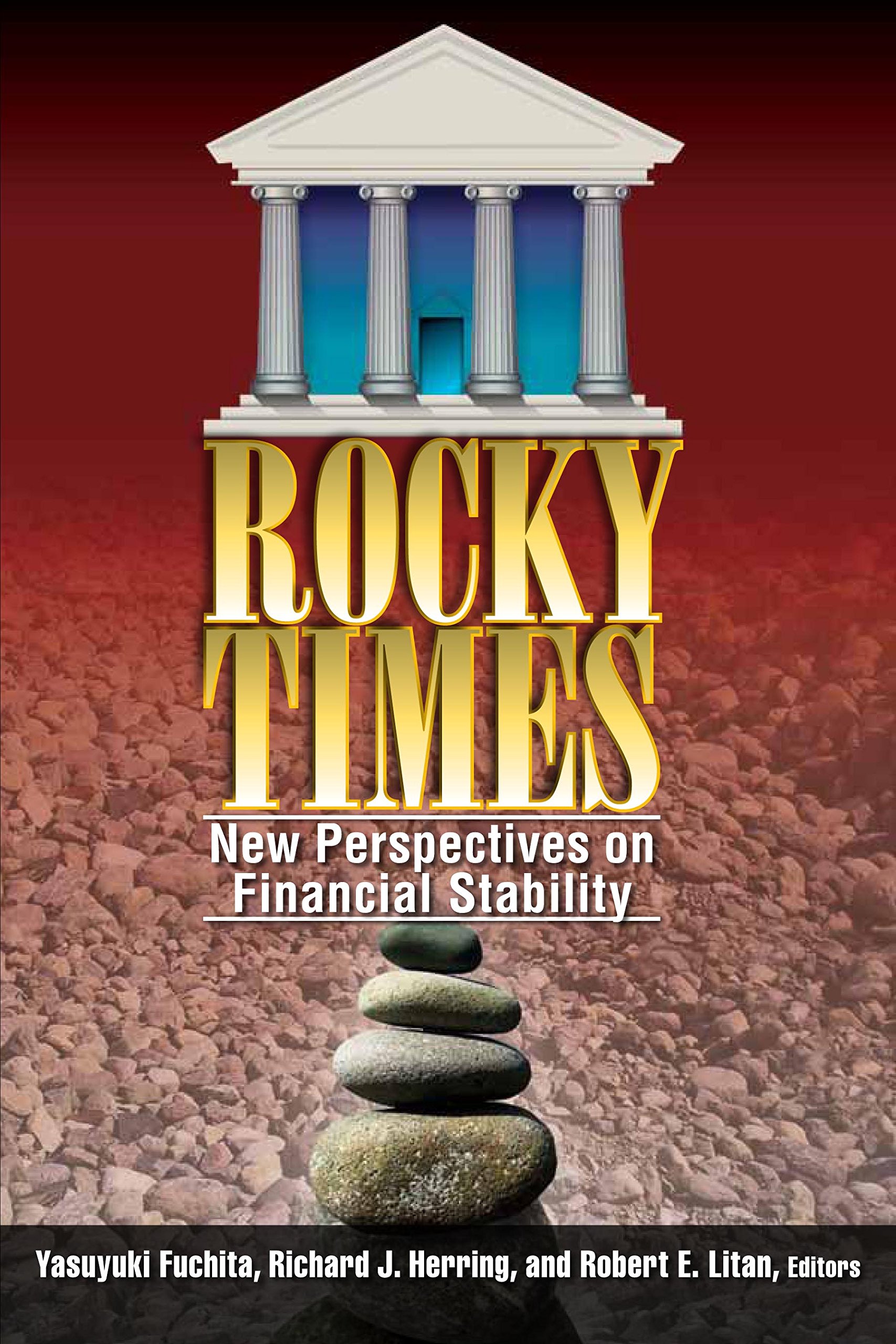 Buy Rocky Times: New Perspectives on Financial Stability โ BookShops.in