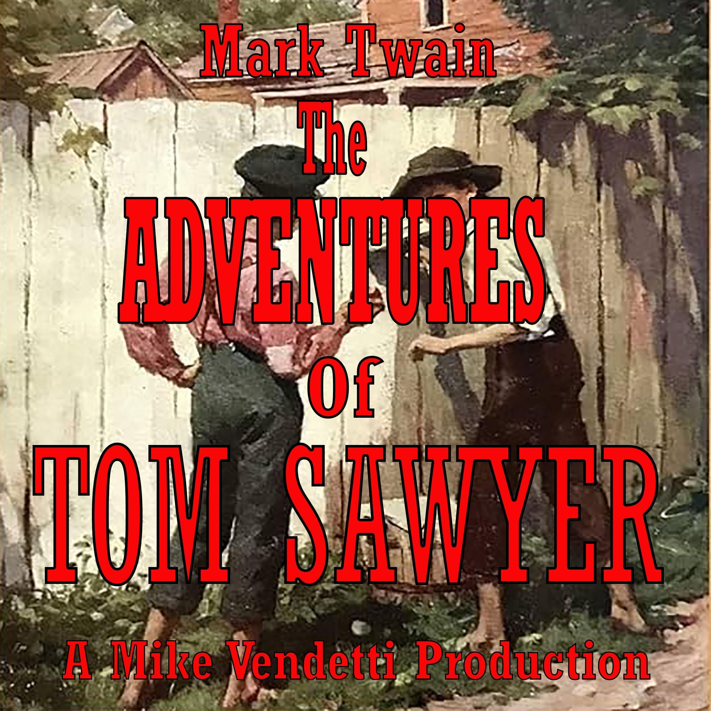 The Adventures of Tom Sawyer