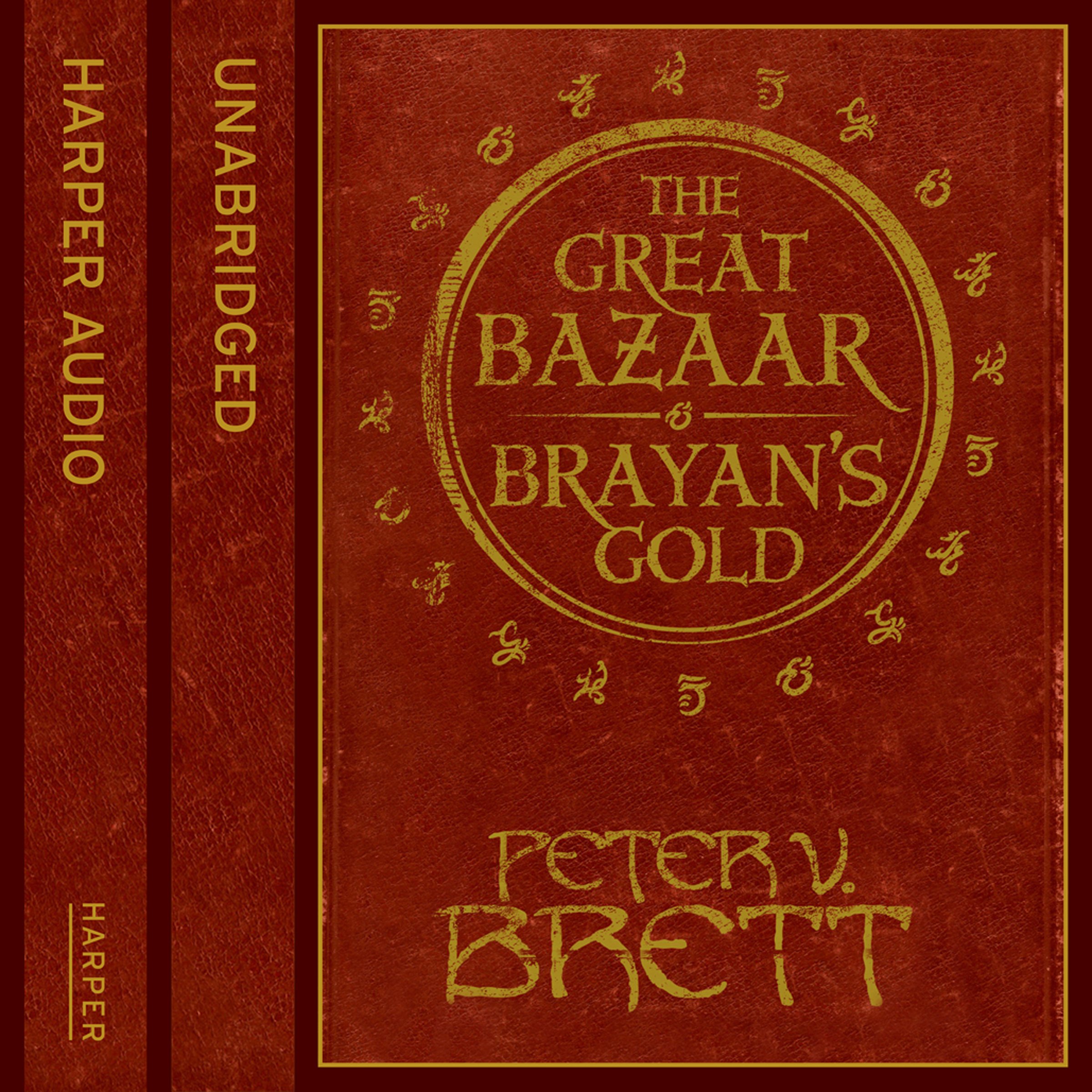 Great Bazaar and Brayan’s Gold