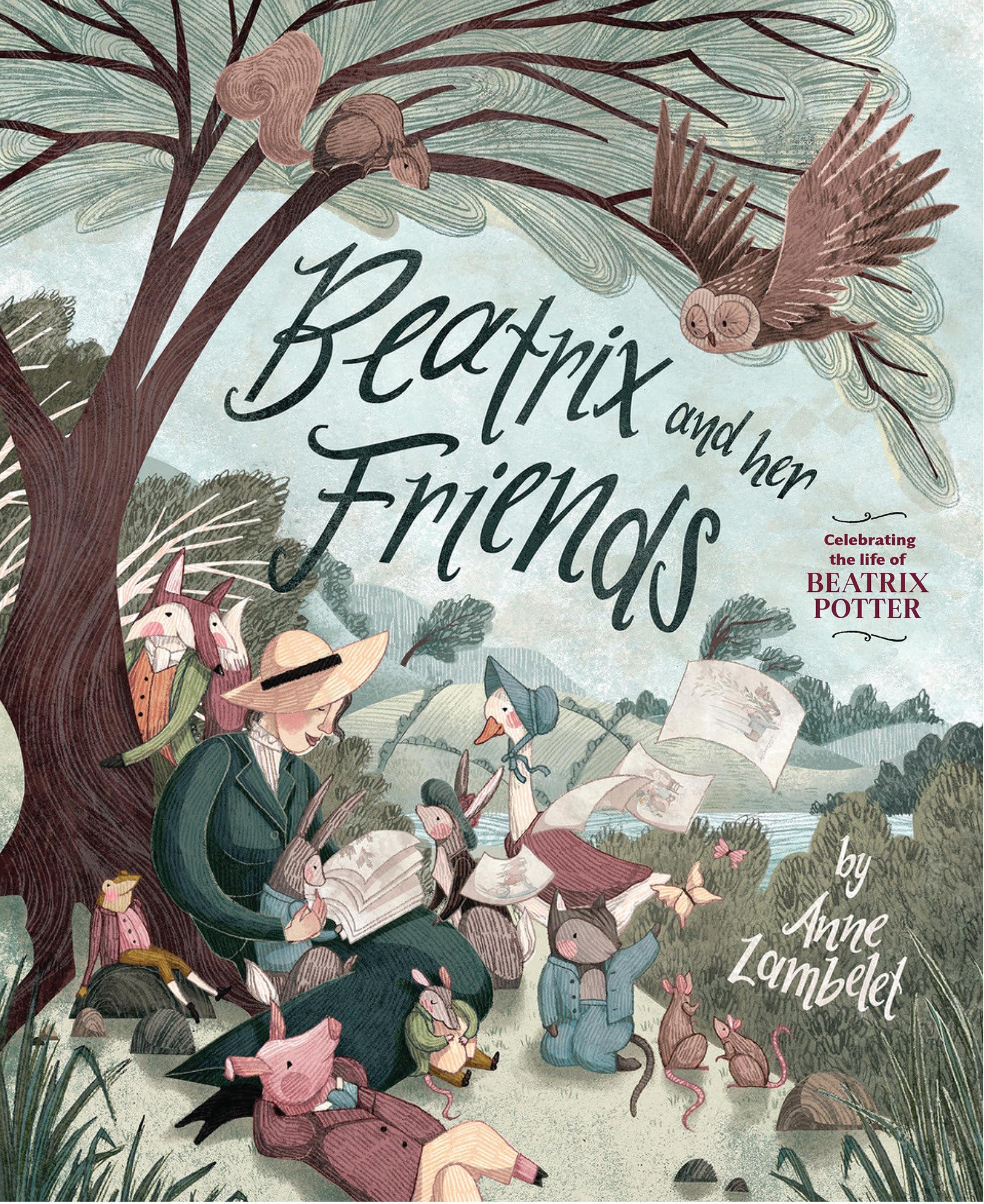 Beatrix and Her Friends by Anne Lambelet (Hardback Book)