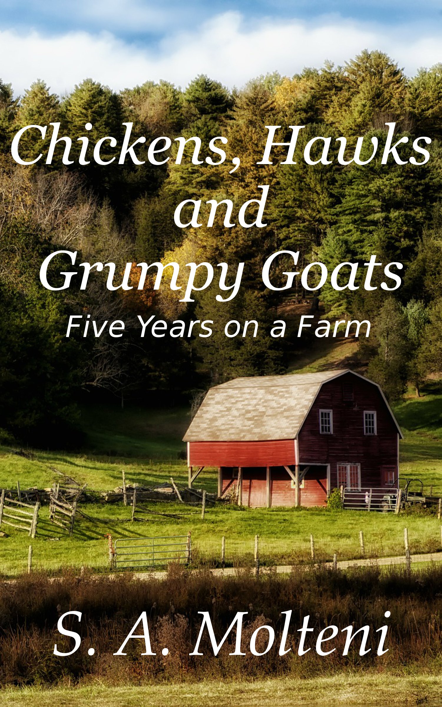 Five Years on a Farm