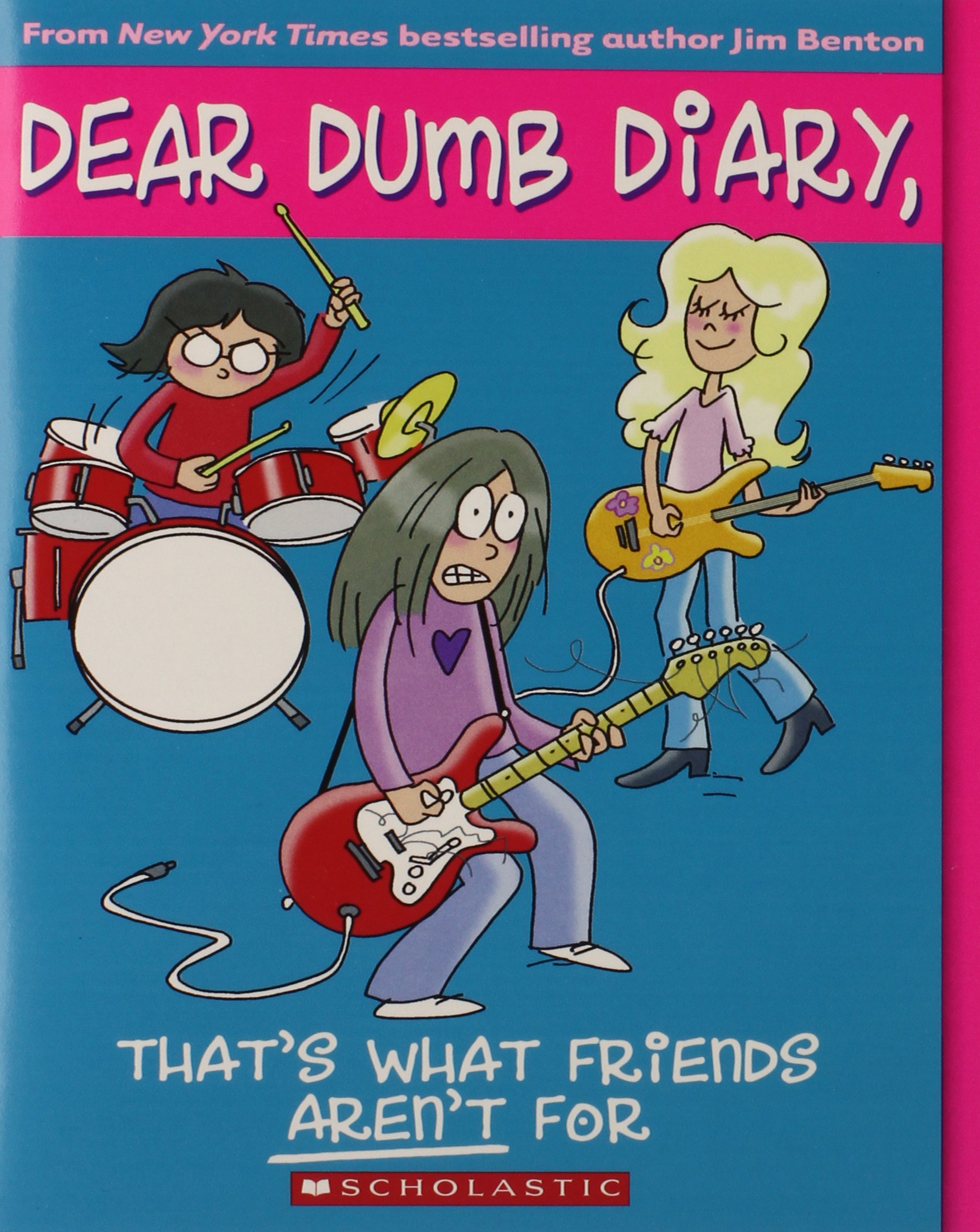 That's What Friends Aren't for (Dear Dumb Diary #9): Volume 9