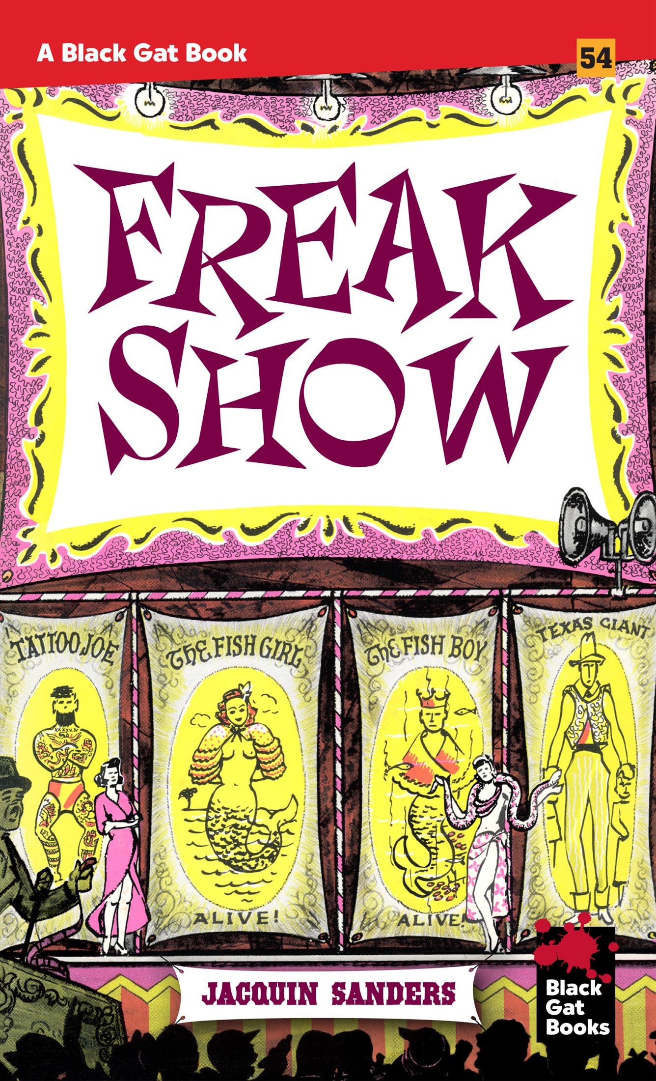 Freakshow (Black Gat Books, 54)