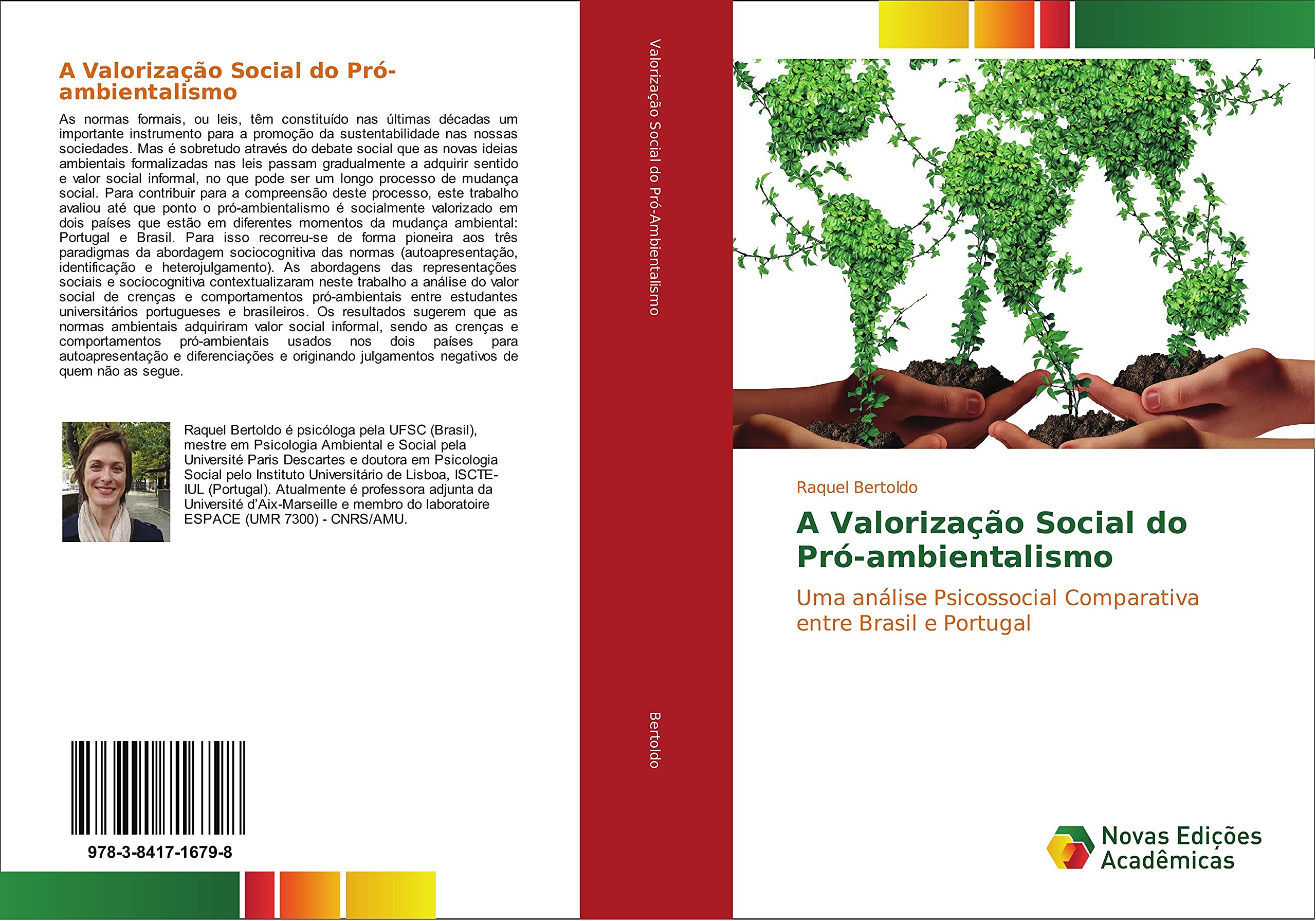 A Valorização Social do Pró-ambientalismo: Uma análise Psicossocial Comparativa entre Brasil e Portugal