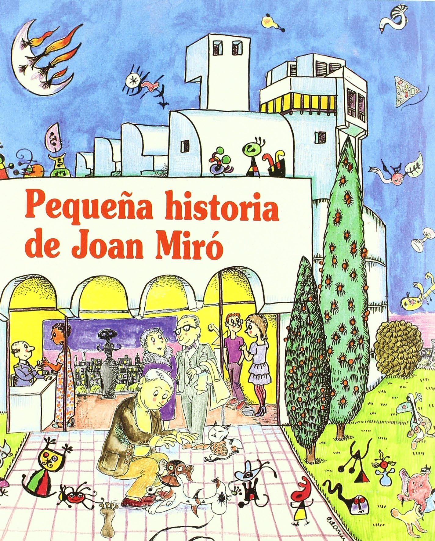 Pequeña historia de Joan Miró