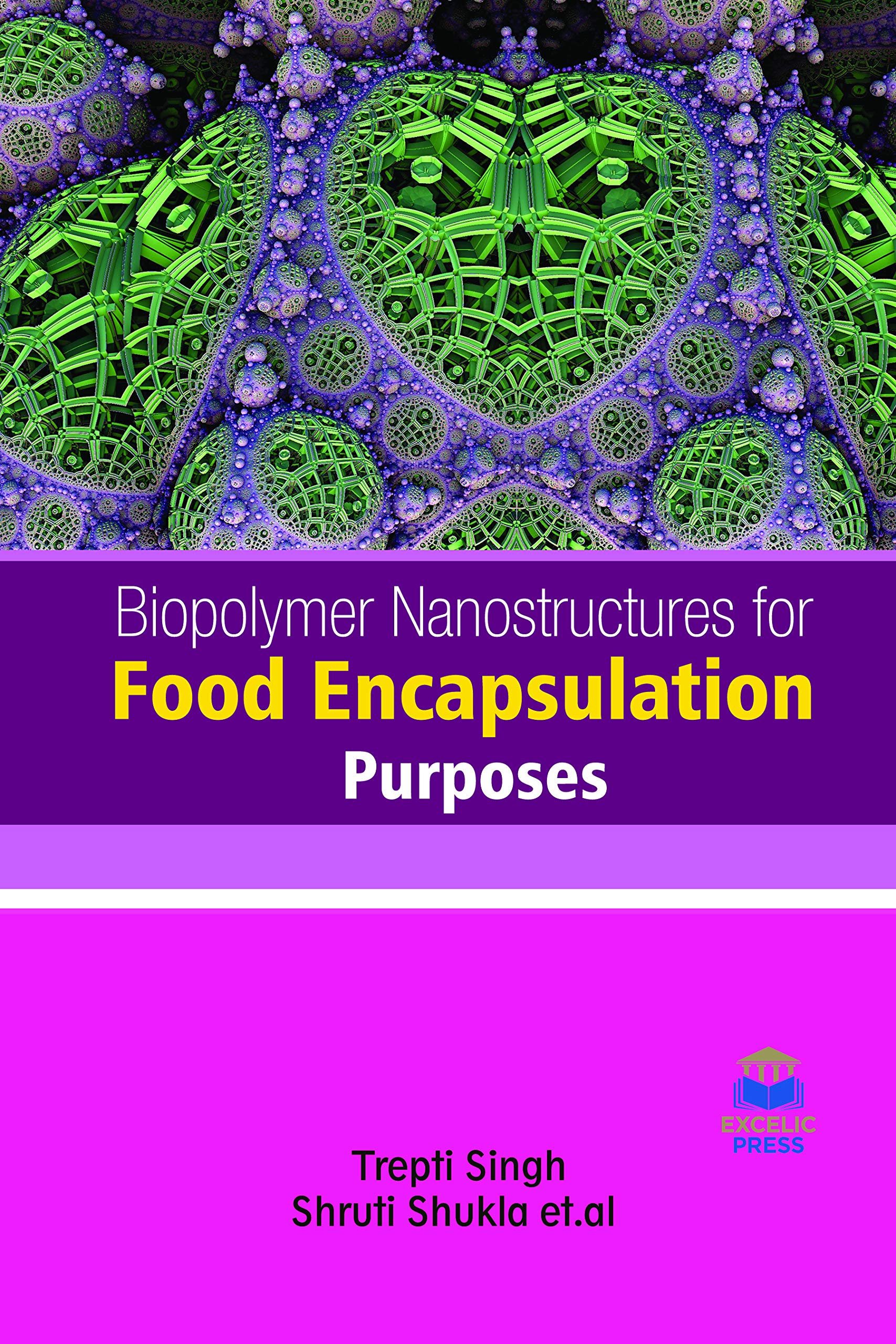 Biopolymer Nanostructures for Food Encap (Agricultural Science) Hardcover – Import, 1 January 2020