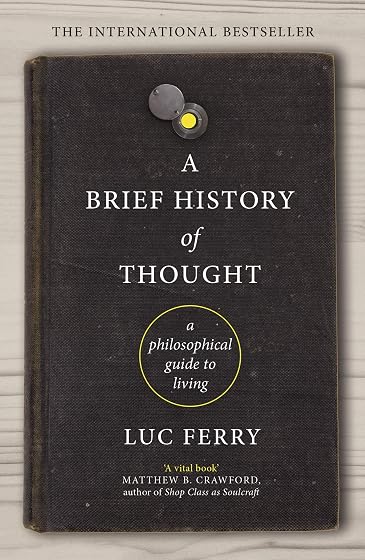 A brief history of thought