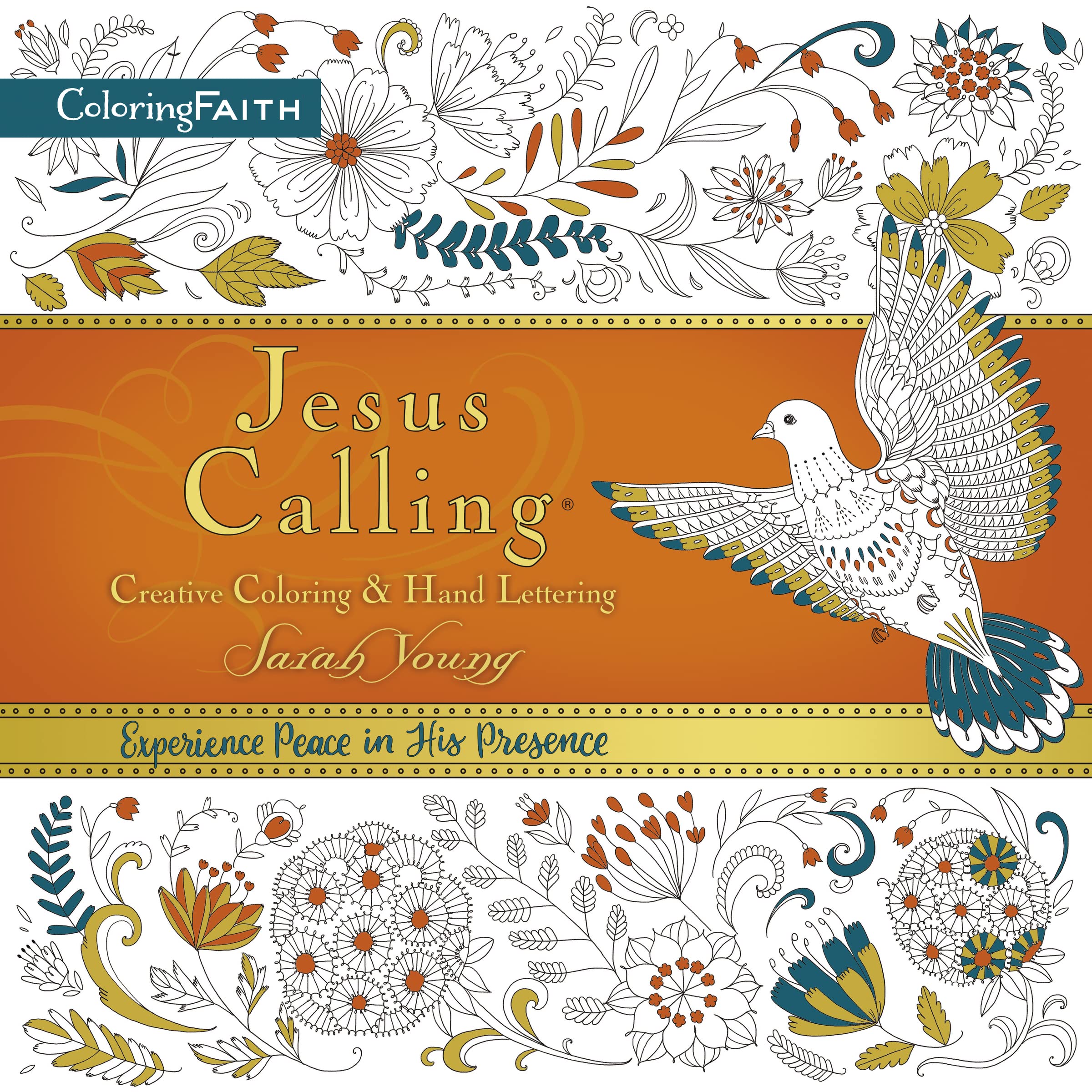 Jesus Calling Adult Coloring Book: Creative Coloring and Hand Lettering: Find Peace and Encouragement in Jesus' Words with Creative Coloring