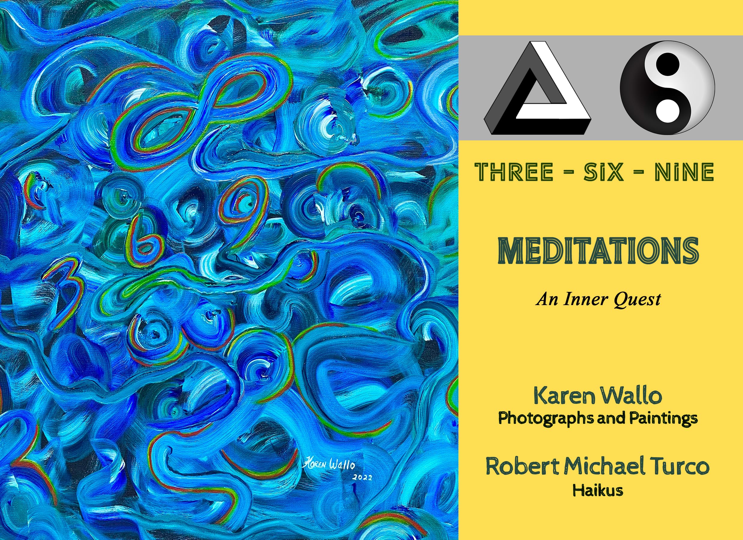 Three-Six-Nine Meditations: An Inner Quest
