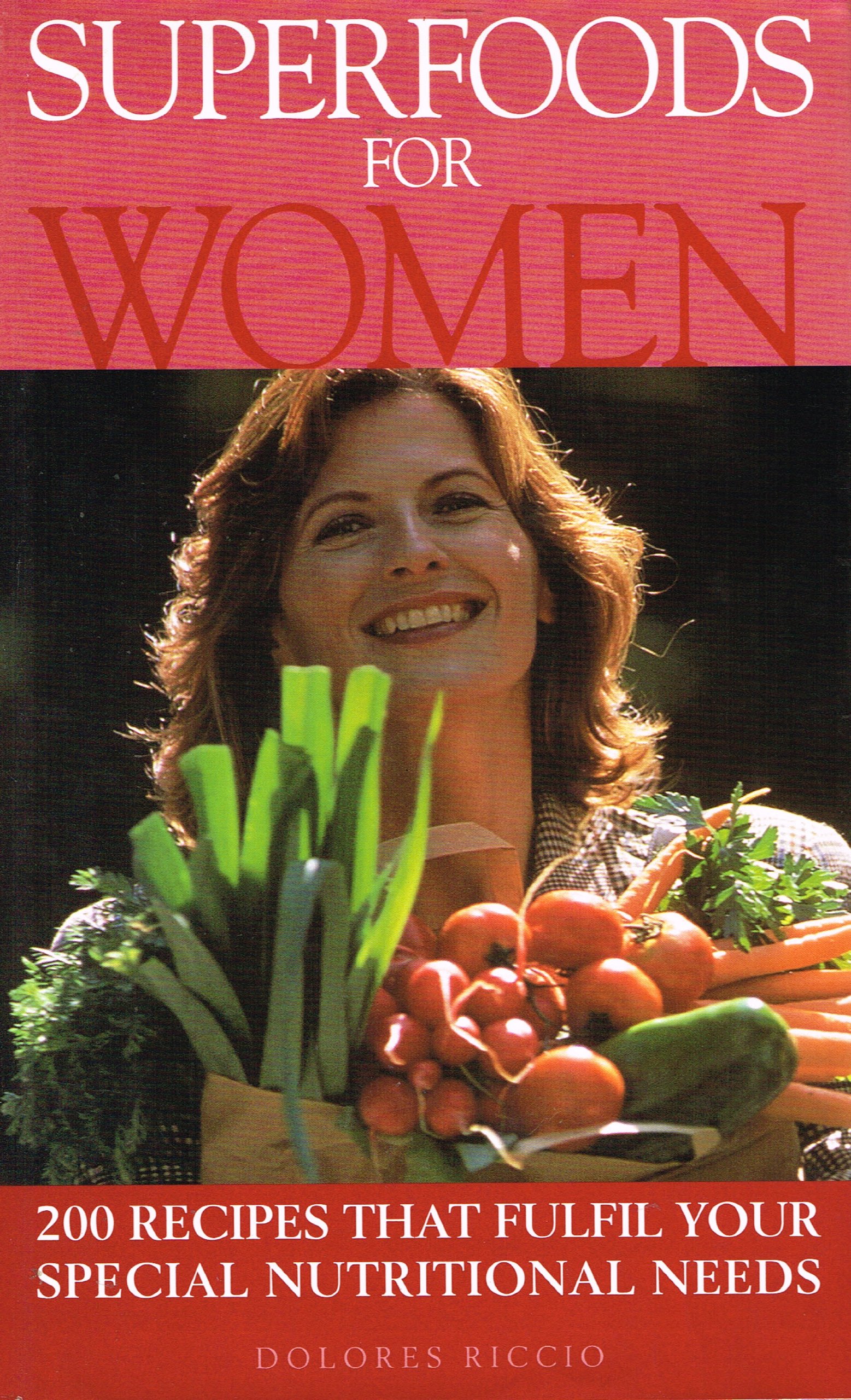 Superfoods for Women: Recipes That Fulfil Your Special Nutritional Needs
