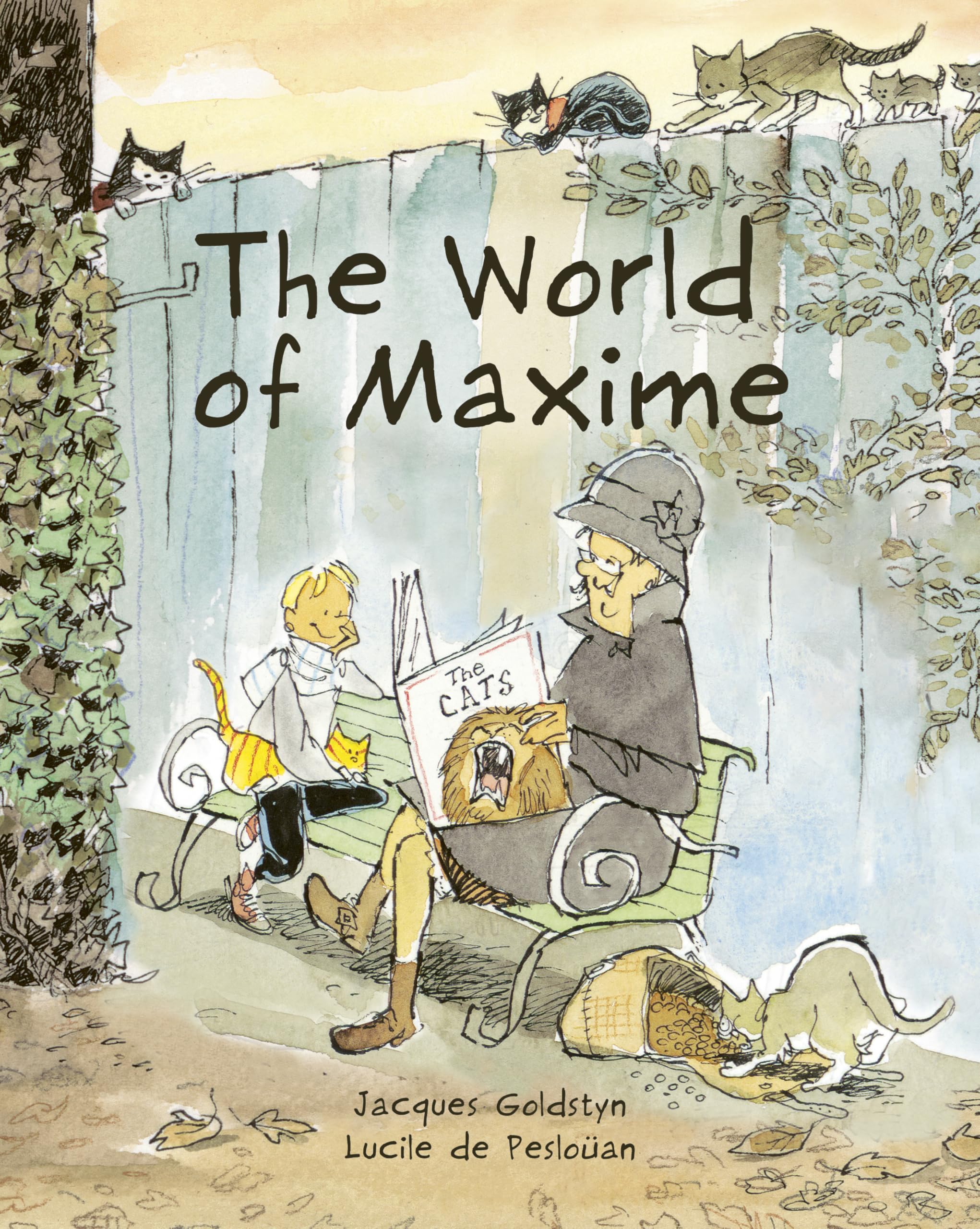The World of Maxime by Lucile de Pesloan, Jacques Goldstyn, H... - 9781778400544