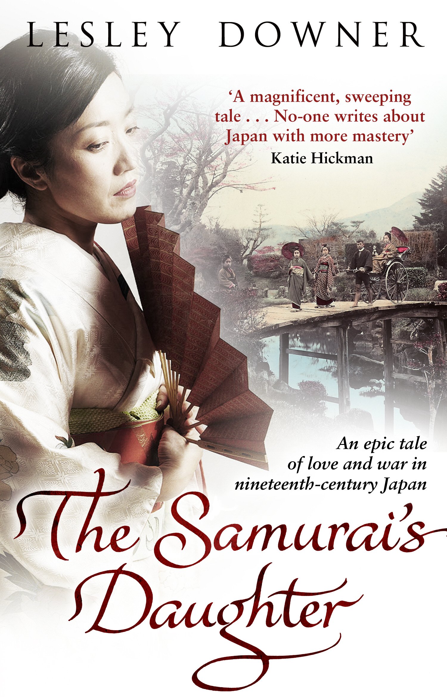 The Samurais Daughter by Lesley Downer PAPERBACK 9780552163453