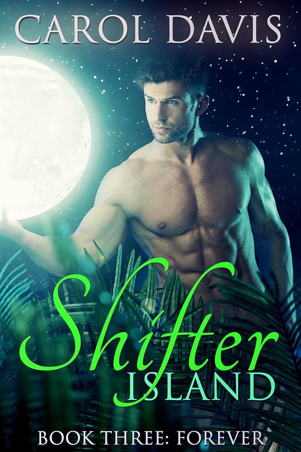 Forever (Shifter Island Book 3) eBook Davis, Carol Amazon.in Kindle