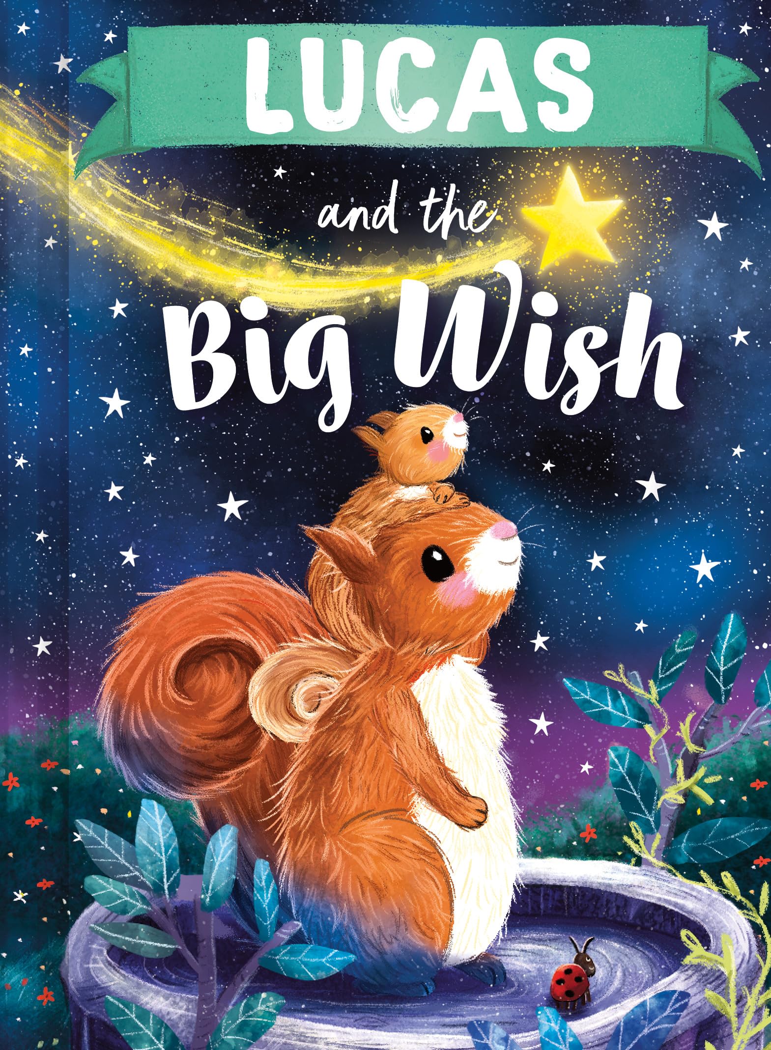 Lucas and the Big Wish: A Personalized Book About Love and Friendship for Babies and Toddlers