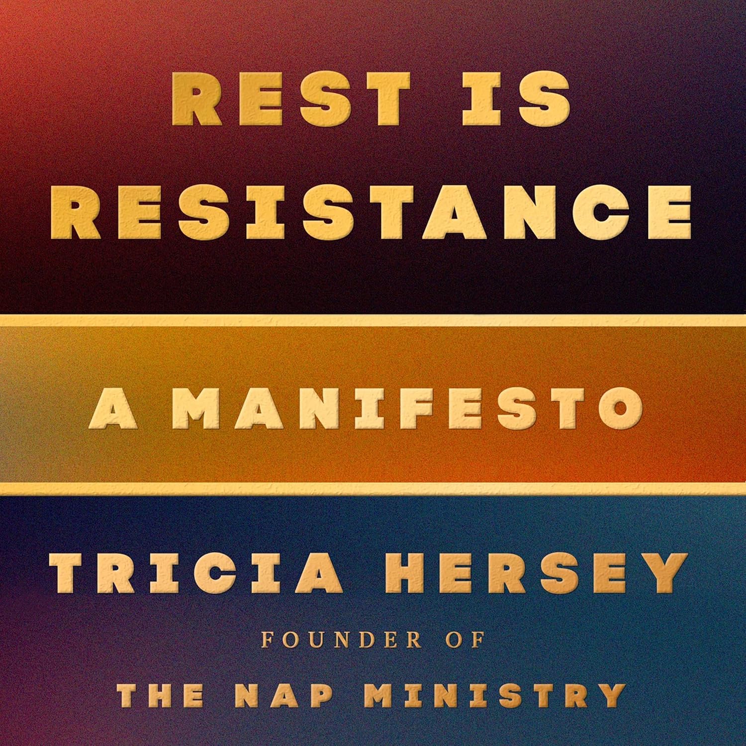 Tricia Hersey Rest Is Resistance
