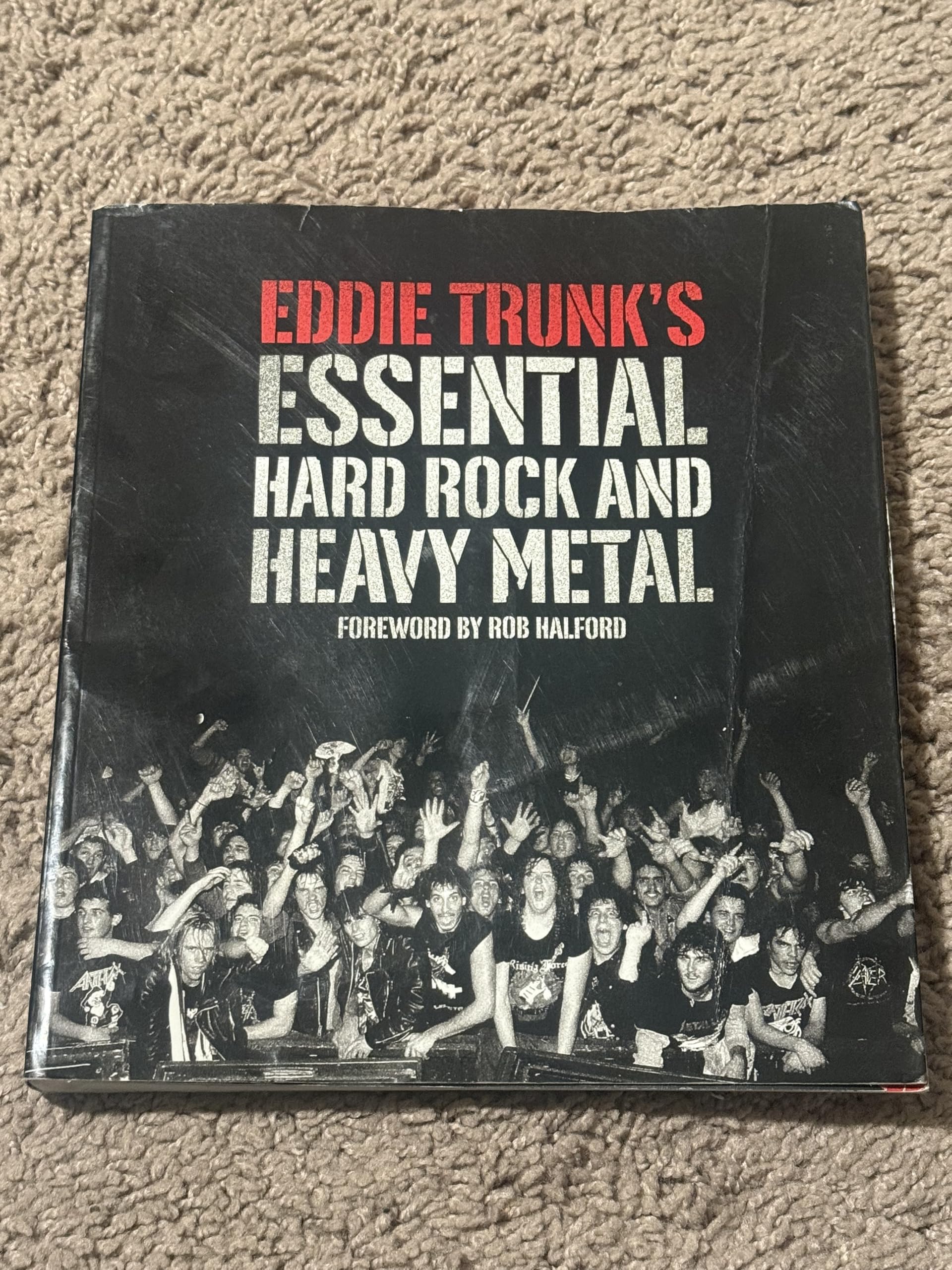 Eddie Trunk's Essential Hard Rock and Heavy Metal