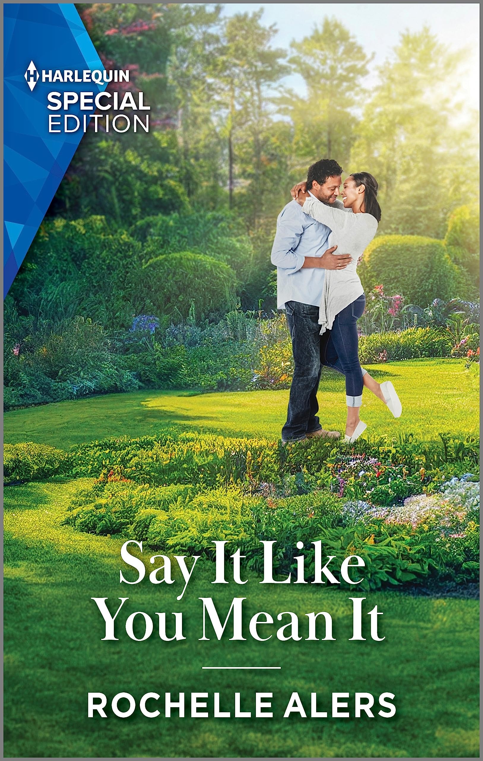 Say It Like You Mean It: A Small Town Fresh Start Contemporary Romance (Bainbridge House Book 3)