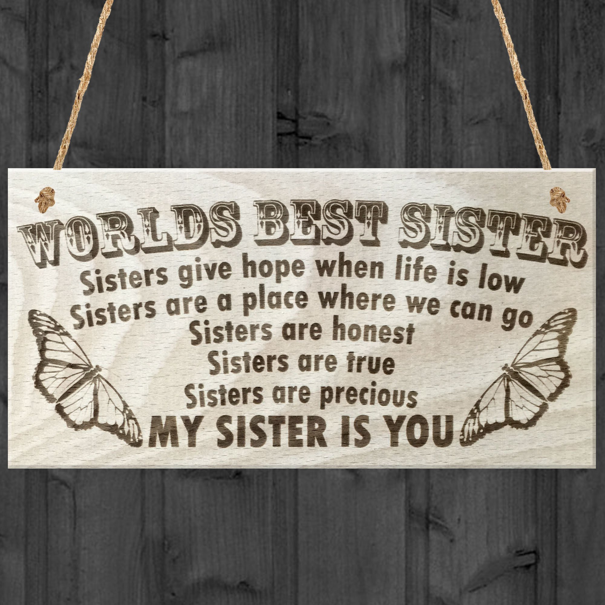 Red Ocean Worlds Best Sister Sisters Give Hope When Life Is Low Sisters Are A Place We Can Go Sisters Are Honest Sisters Are True Sisters Are Precious My Sister Is You Hanging Wooden Plaque Sign Love