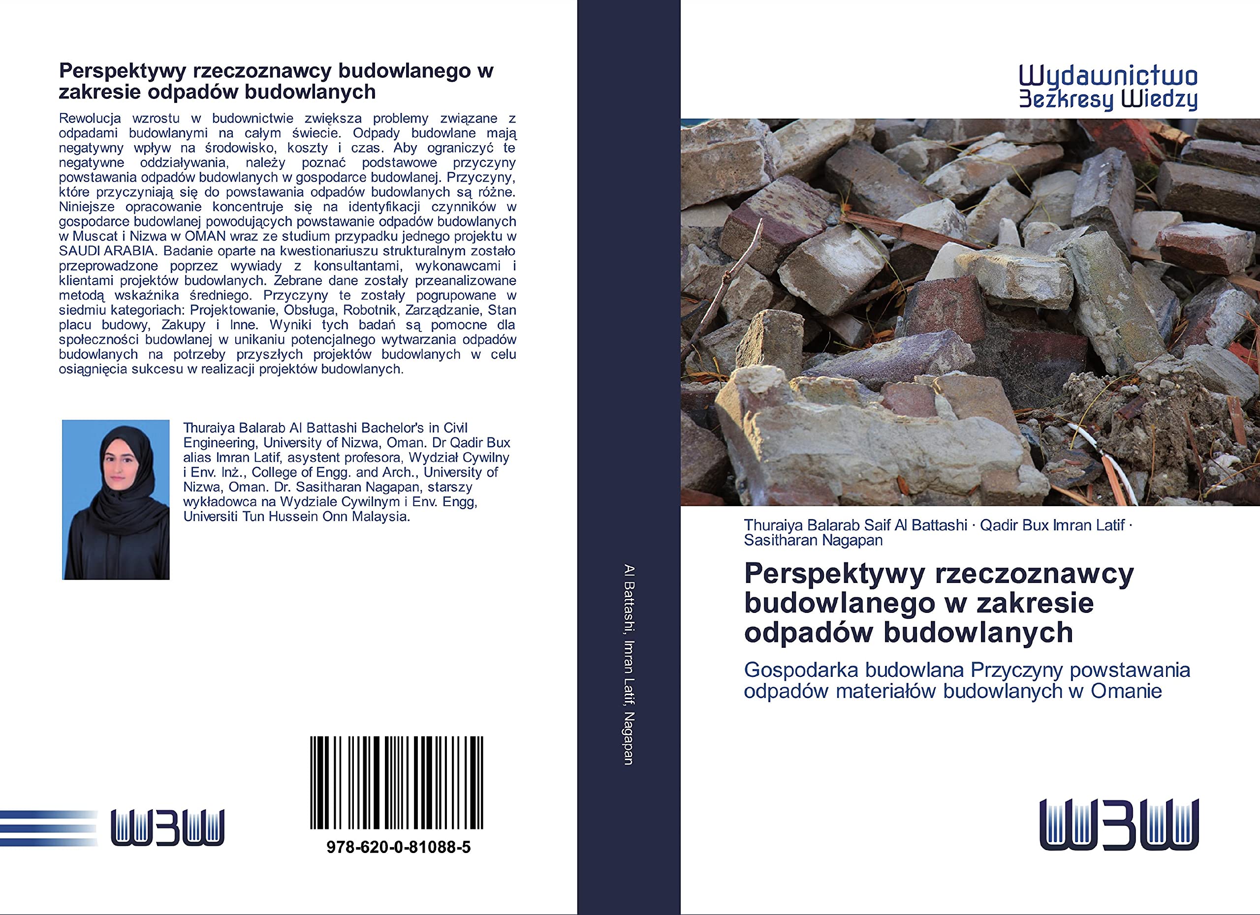 Perspektywy rzeczoznawcy budowlanego w zakresie odpadów budowlanych: Gospodarka budowlana Przyczyny powstawania odpadów materia¿ów budowlanych w Omanie
