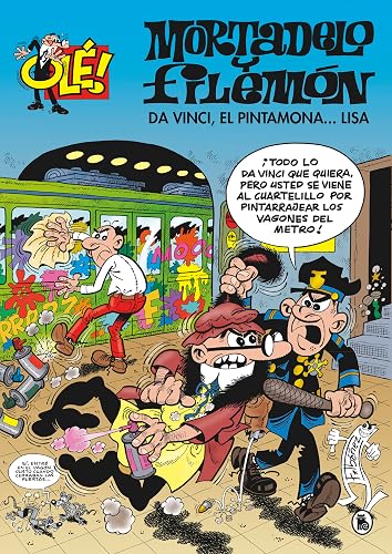 Mortadelo y Filemón. Da Vinci, El Pintamona... Lisa (Olé! Mortadelo 212) (Bruguera Clásica)