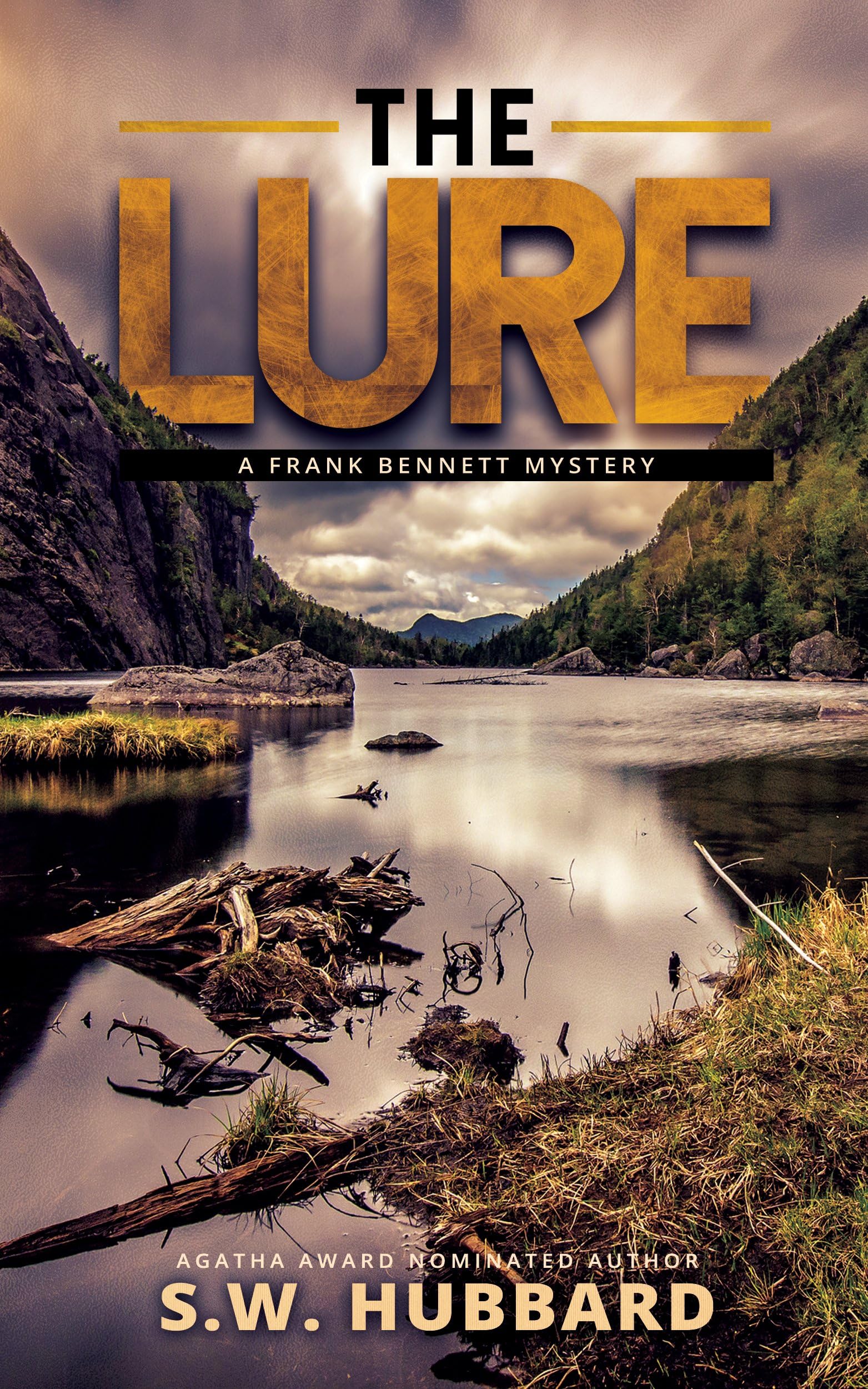 The Lure: a small town, outdoor adventure mystery (Frank Bennett Adirondack Mountain Mystery Series Book 1)