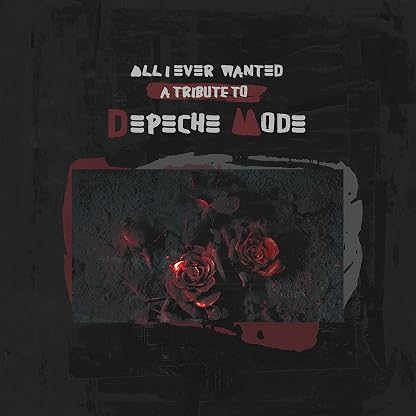 ALL I EVER WANTED - TRIBUTE TO DEPECHE MODE (RED VINYL) por Various Artists — capa do álbum