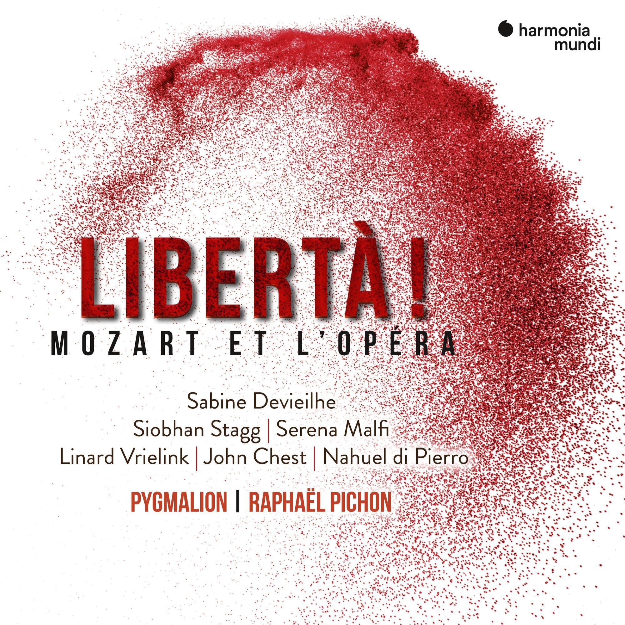Libertà!: Mozart Et L'opéra