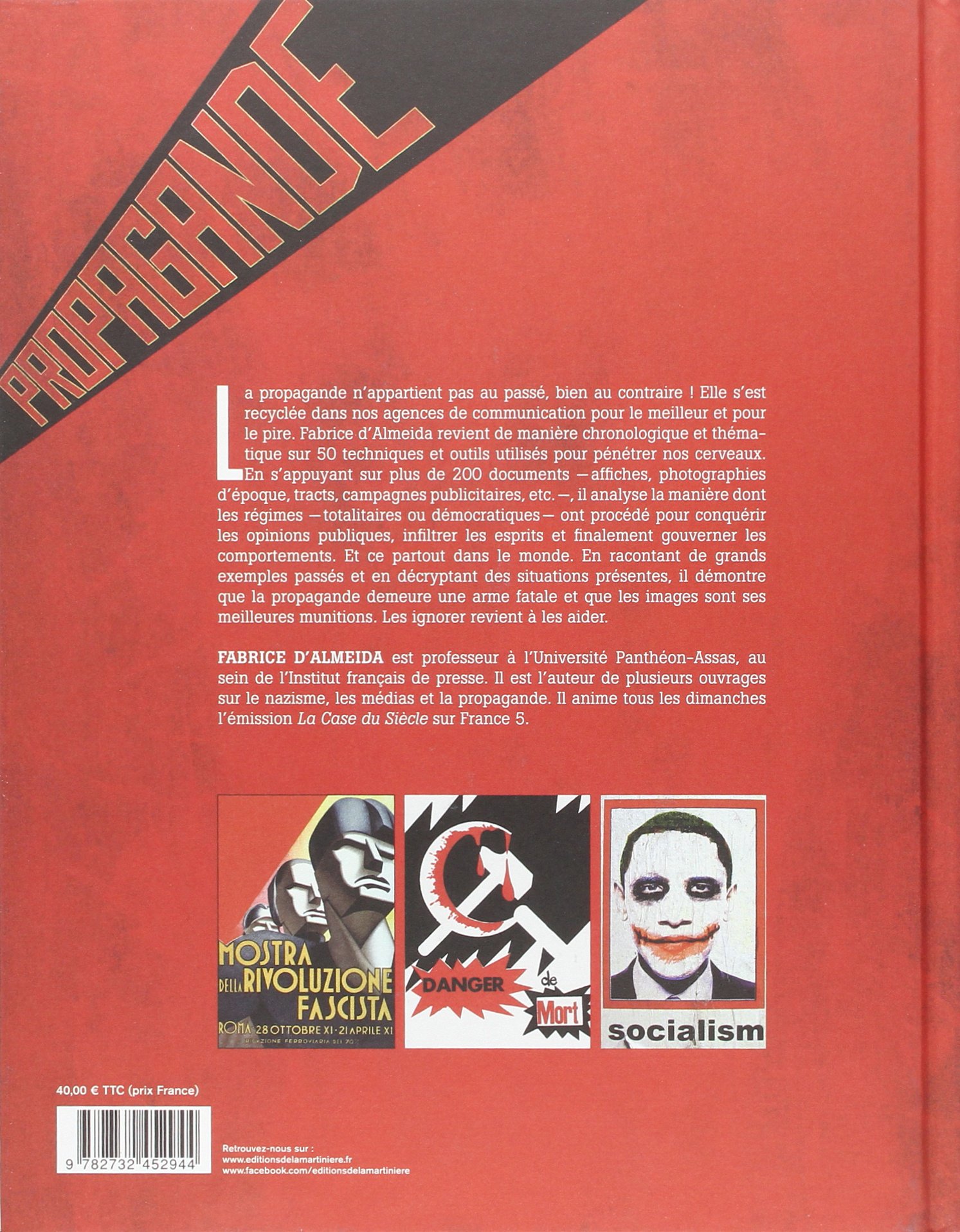 Une histoire mondiale de la propagande: de 1900 à nos jours