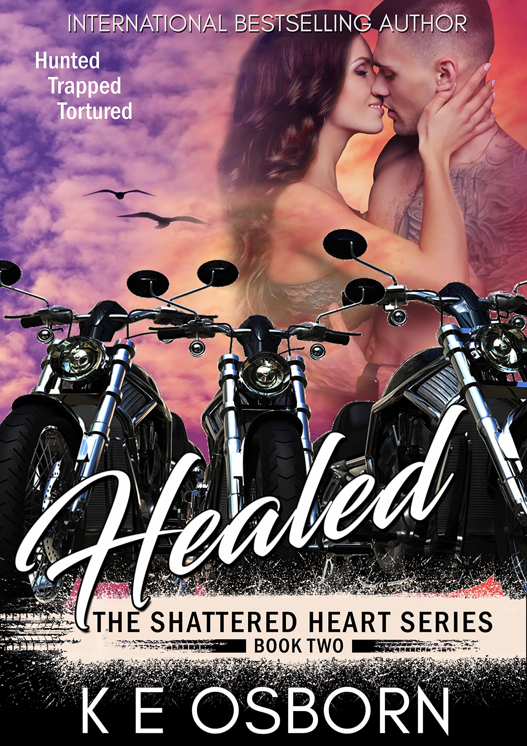 Healed (The Shattered Heart Series Book 2)