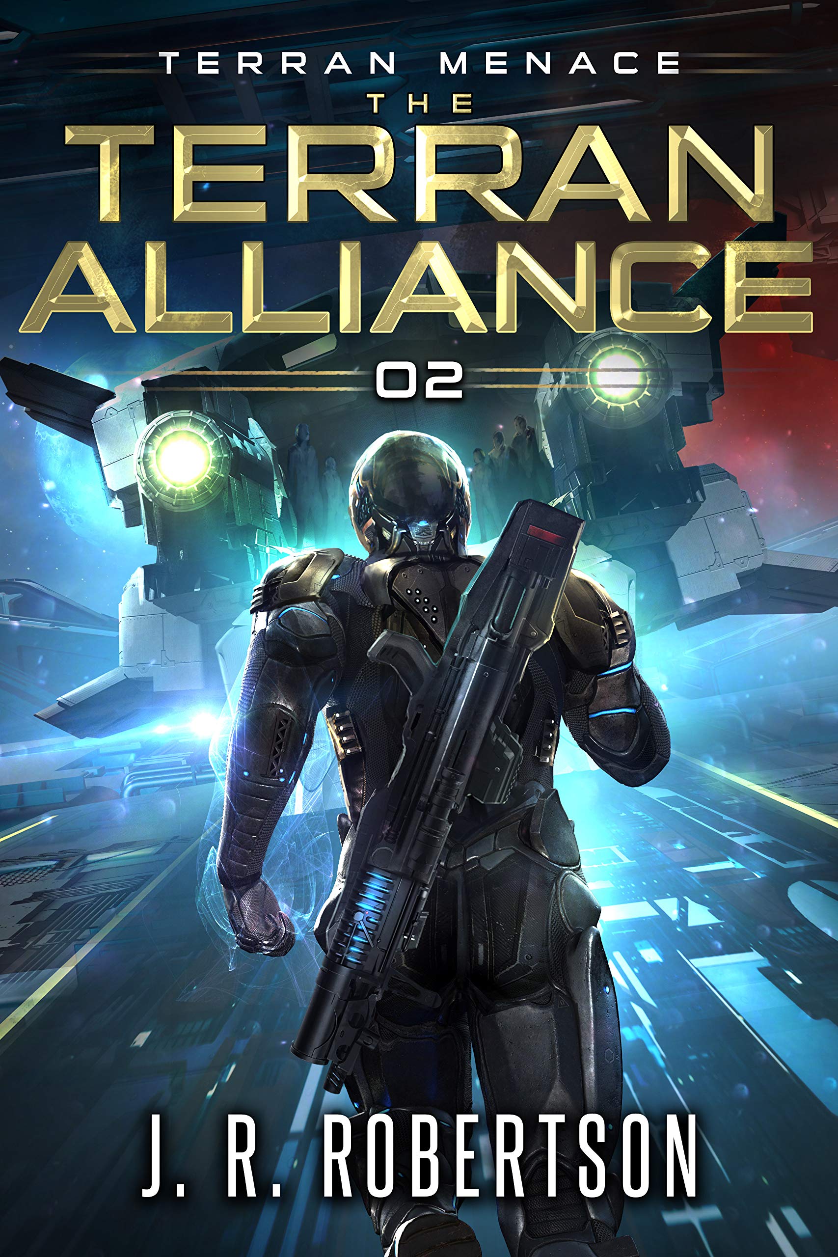 The Terran Alliance (Terran Menace Book 2)