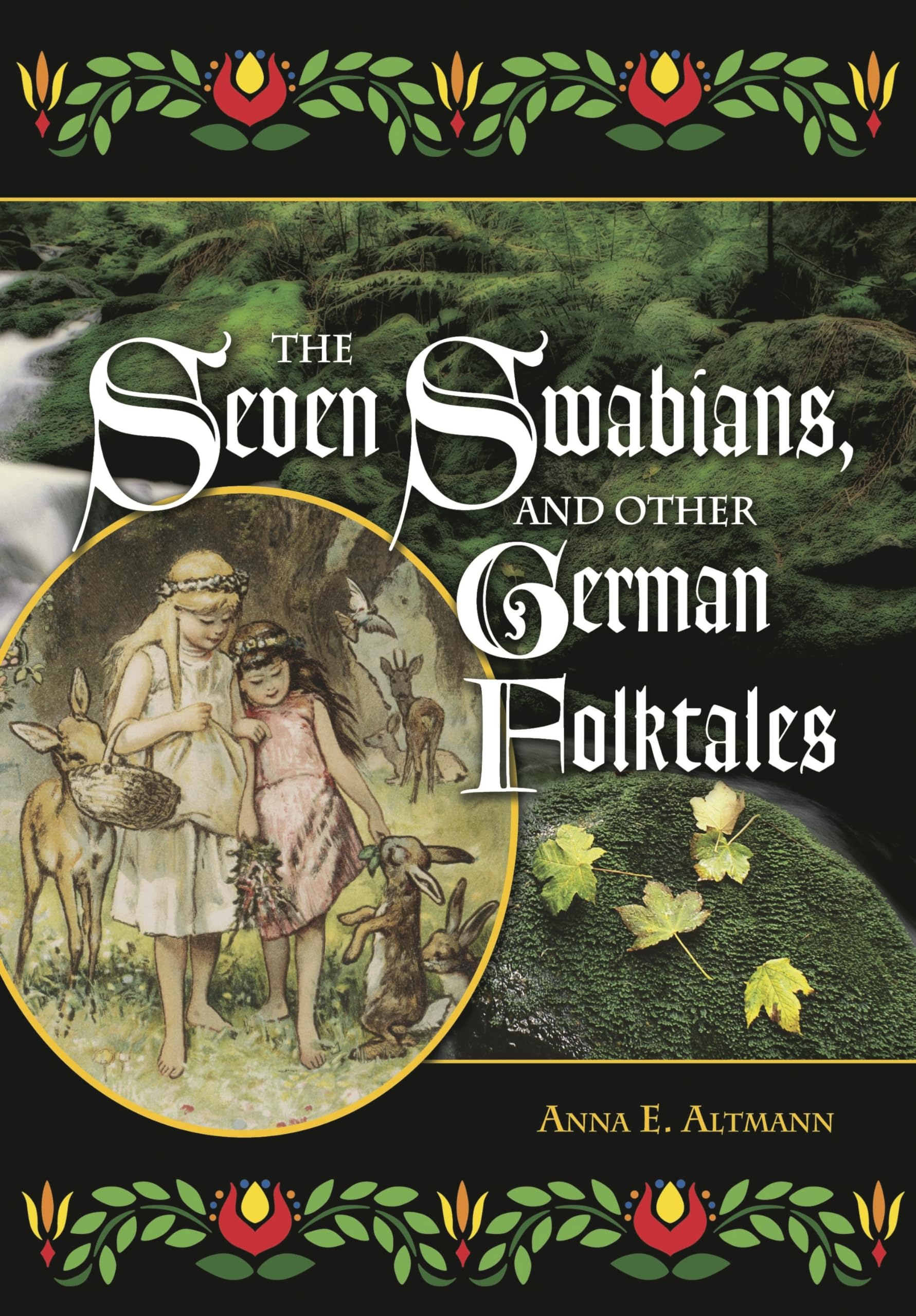 The Seven Swabians, and Other German Folktales (World Folklore Series)