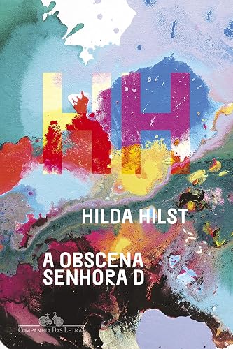 A obscena senhora D