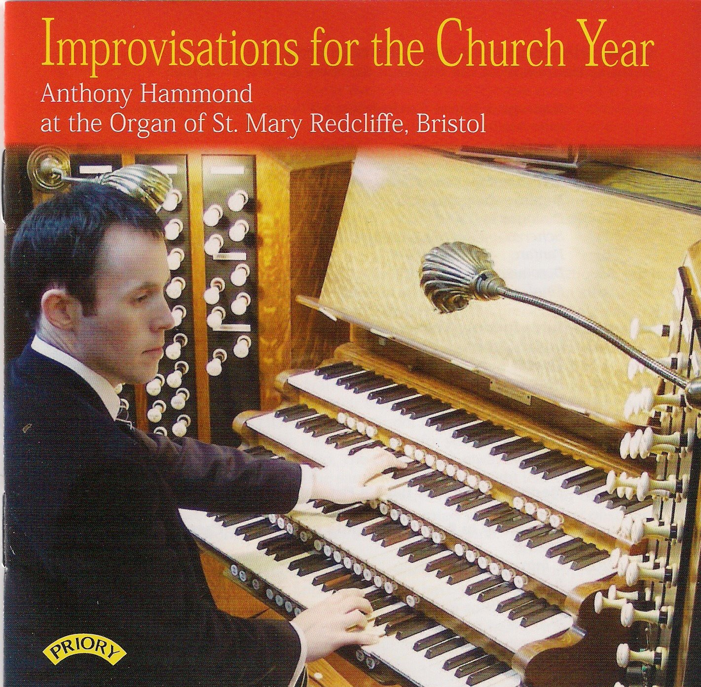 Anthony Hammond Improvisations For The Church Year / Organ Of St. Mary Redcliffe
