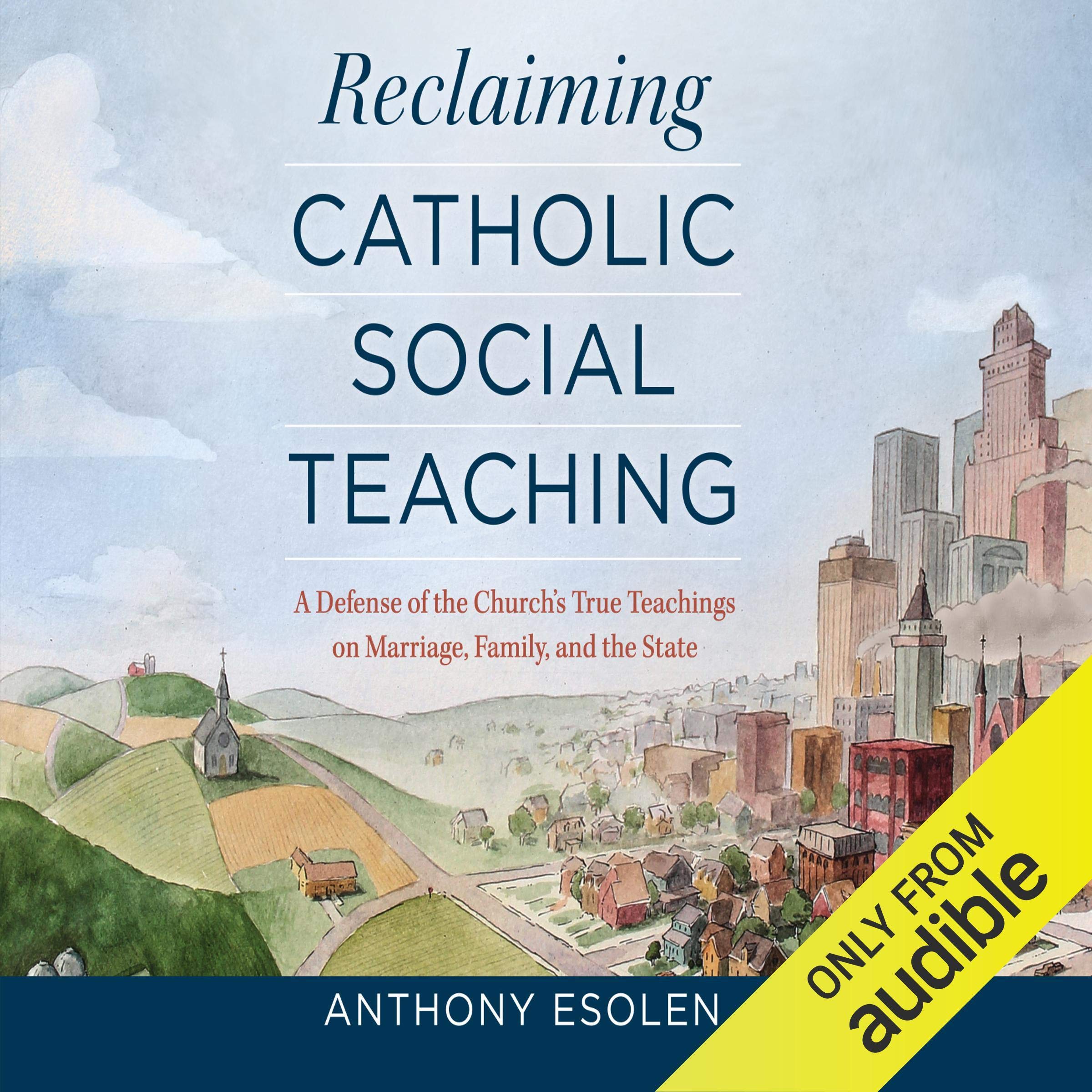 Cover art for Reclaiming Catholic Social Teaching