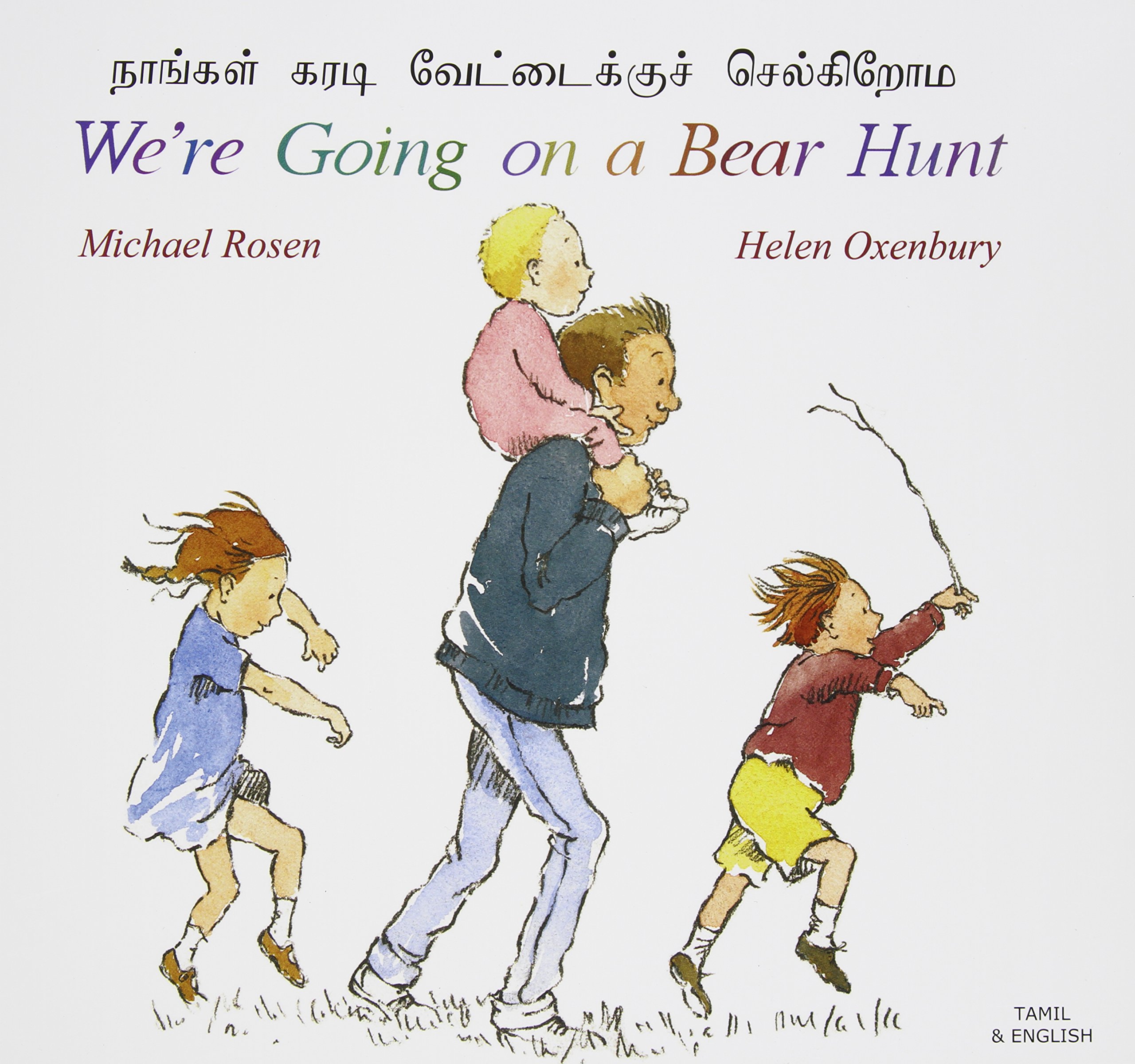 We're Going on a Bear Hunt in Tamil and English