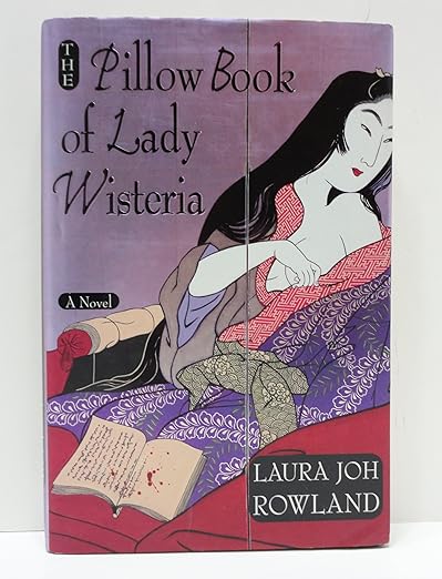 The Pillow Book of Lady Wisteria (Sano Ichiro Novels)