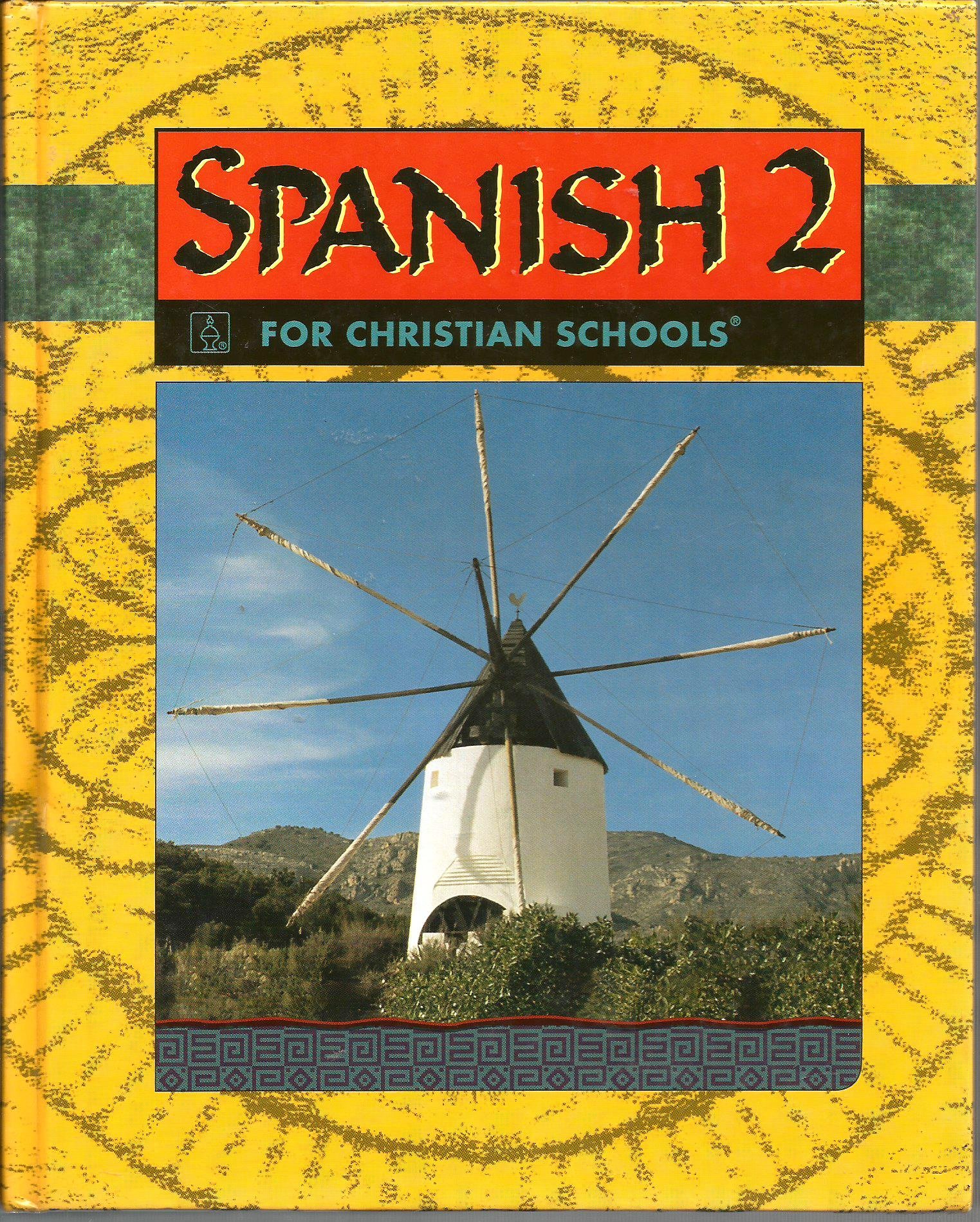 Spanish 2 for Christian Schools