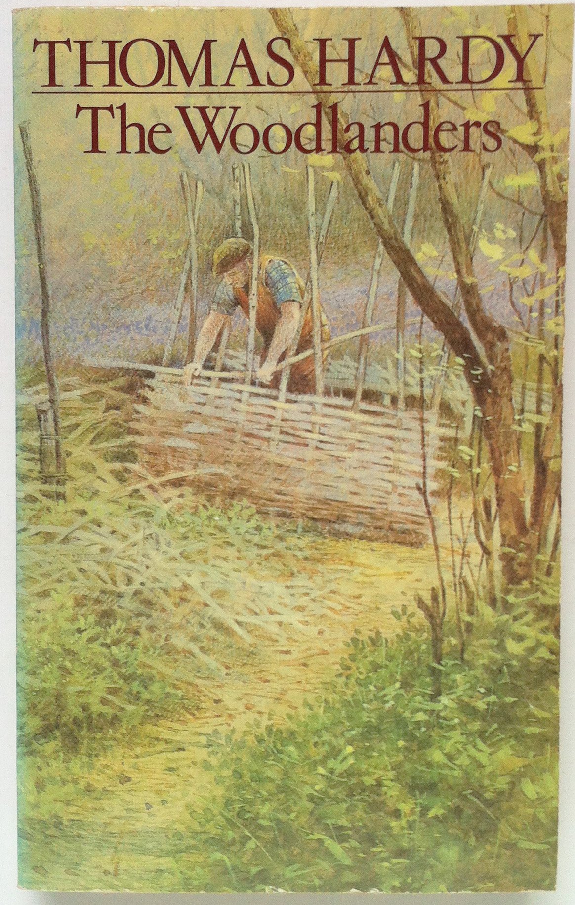 The Woodlanders (The New Wessex Thomas Hardy) [Paperback] Thomas Hardy