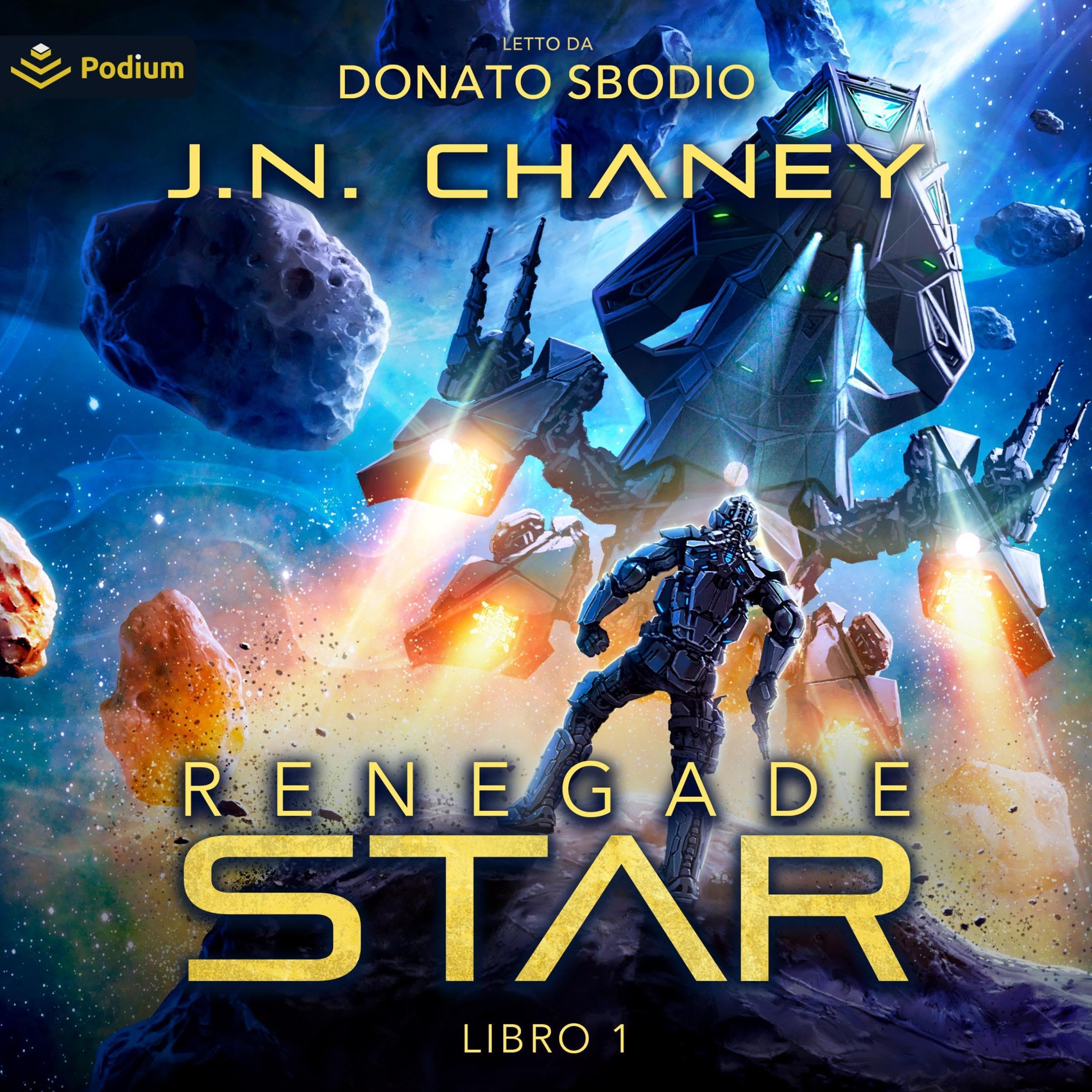 Renegade Star (Italian Edition): Renegade Star, Libro 1 [Renegade Star, Book 1]