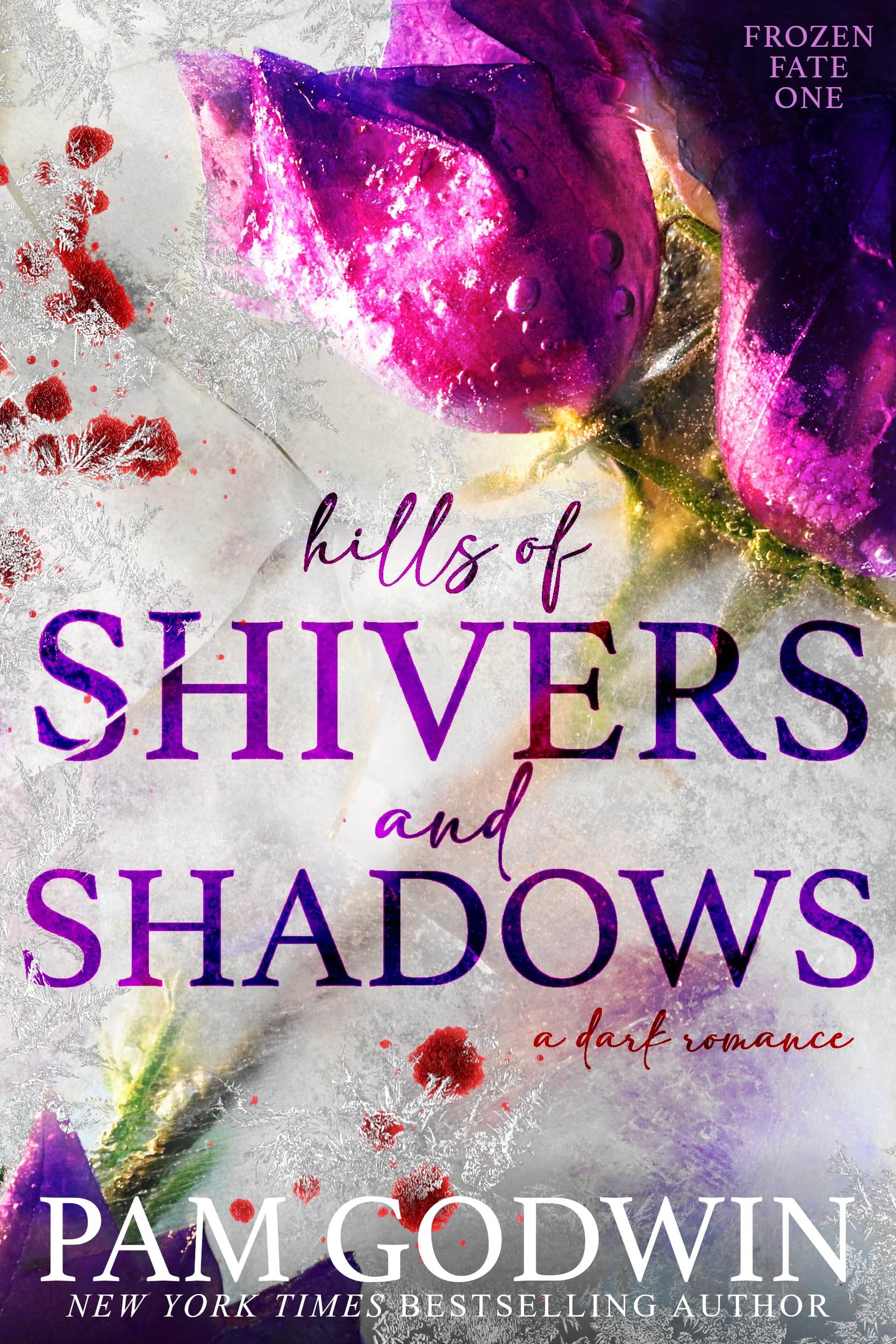 Hills of Shivers and Shadows (Frozen Fate Book 1)