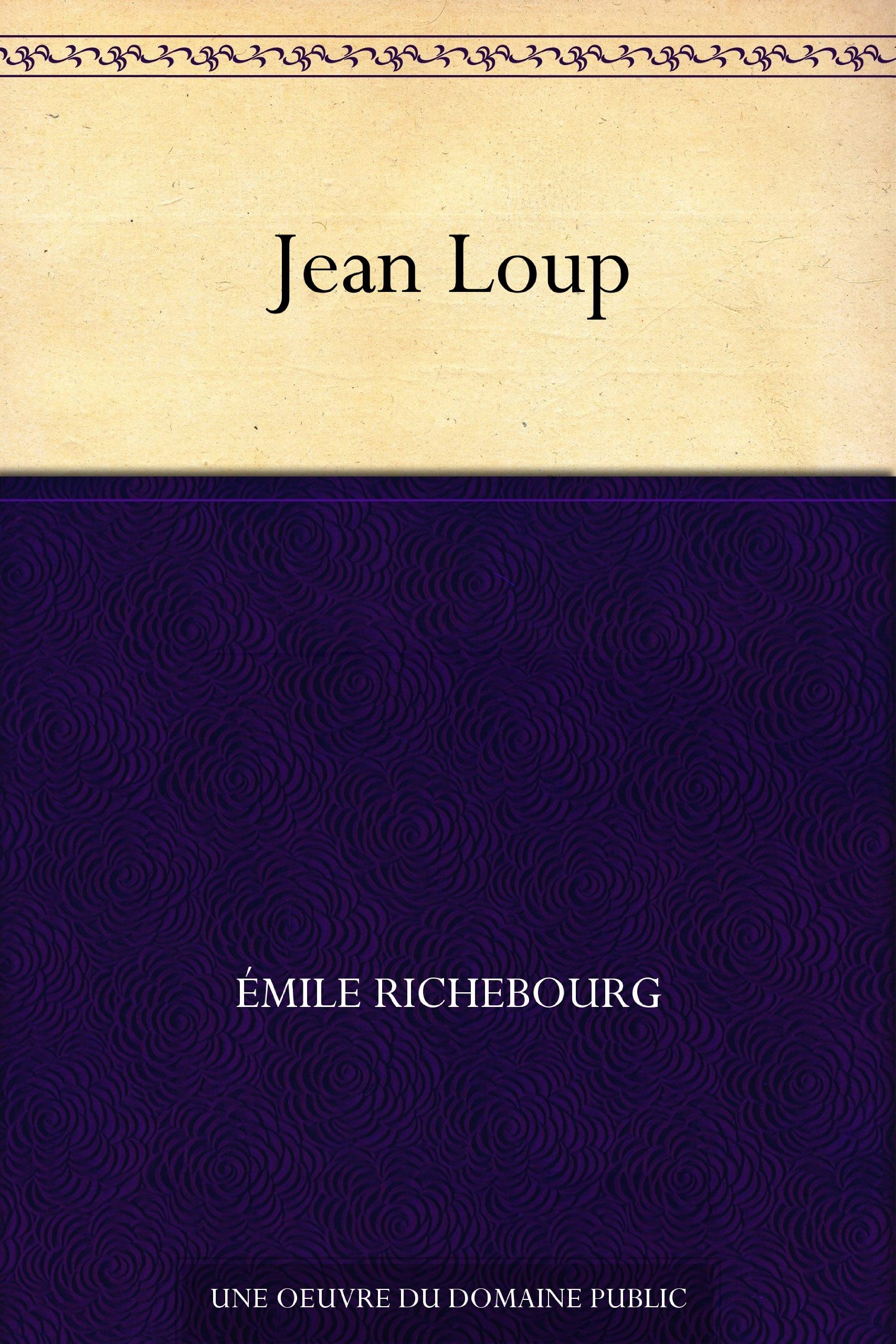 Jean Loup (French Edition)