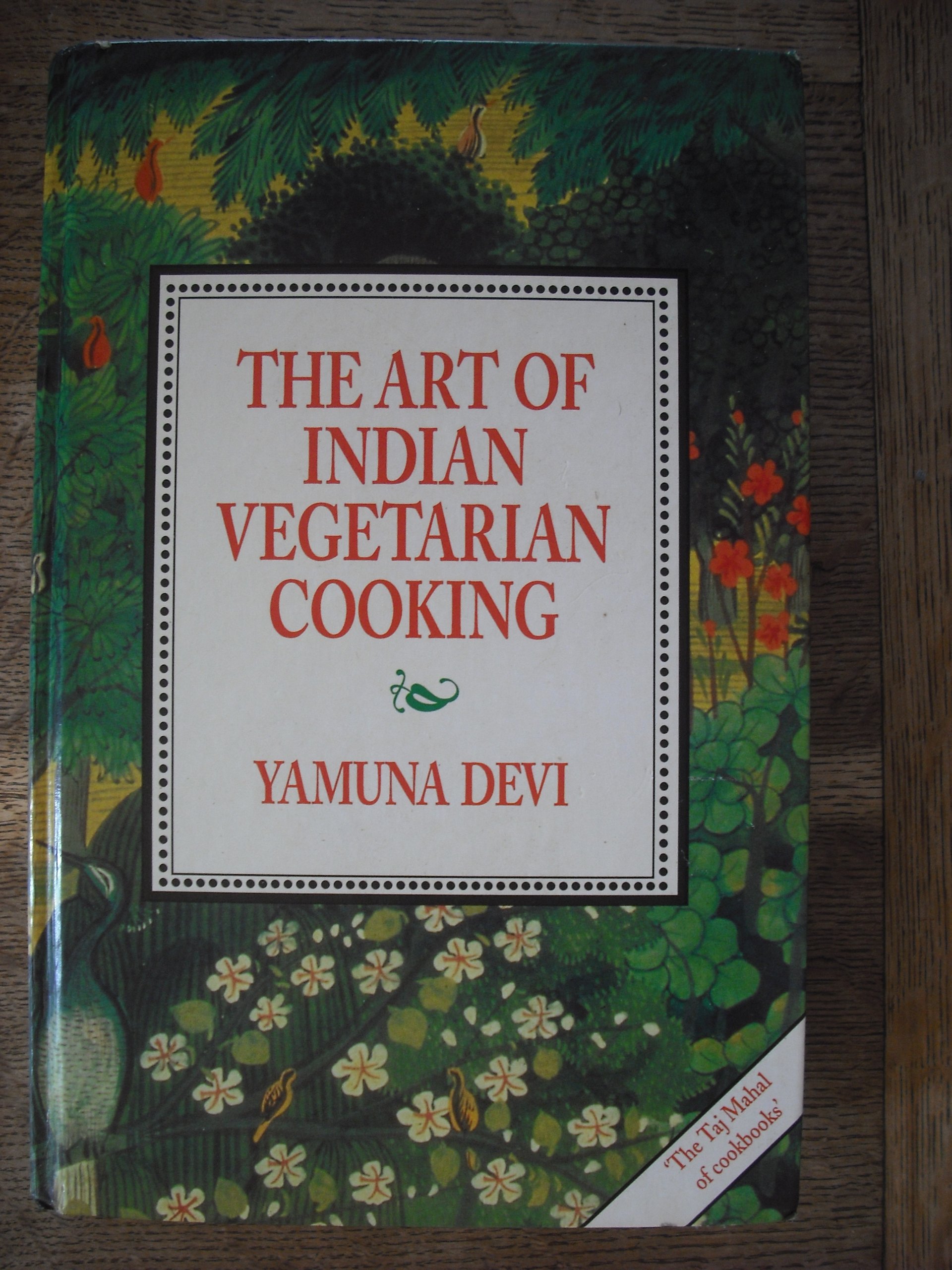 Art of Indian Vegetarian Cooking