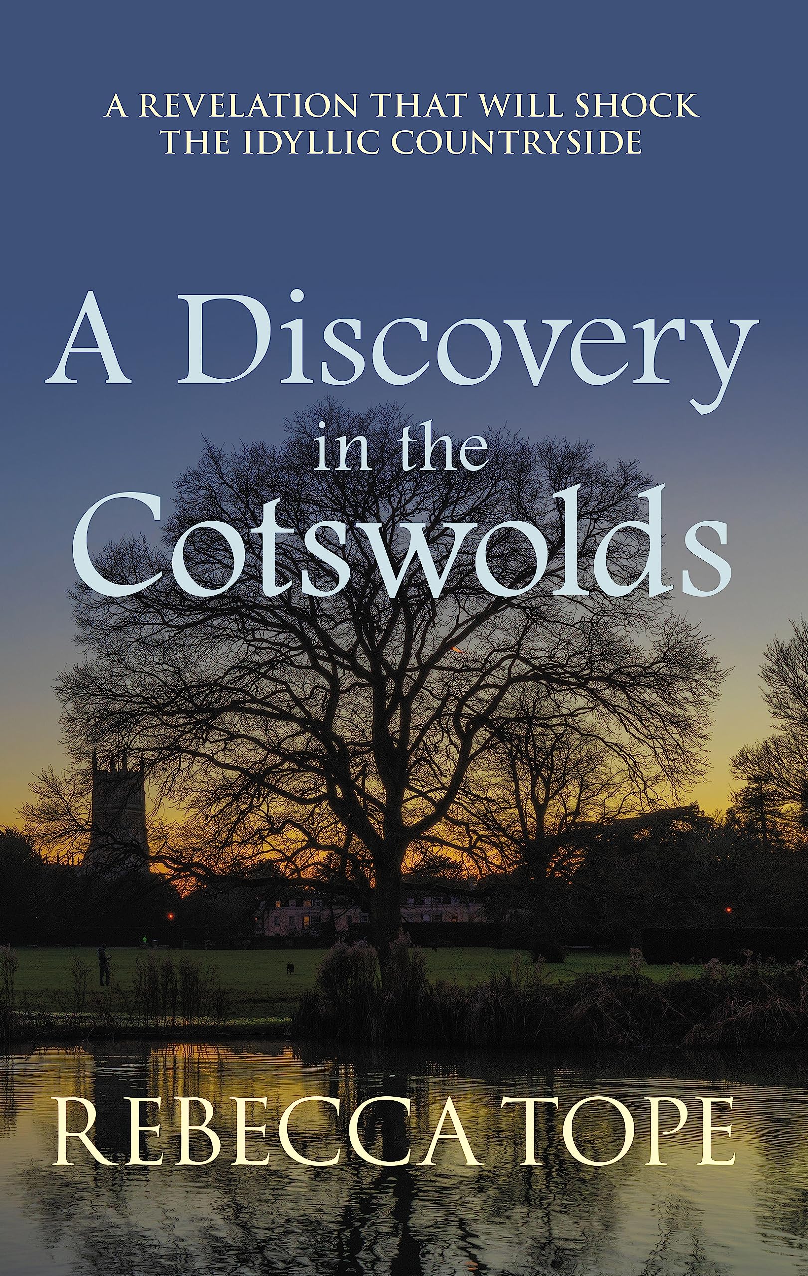 A Discovery in the Cotswolds: The page-turning cosy crime series (Cotswold Mysteries)