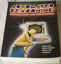 Automated Reasoning: Introduction and Applications
